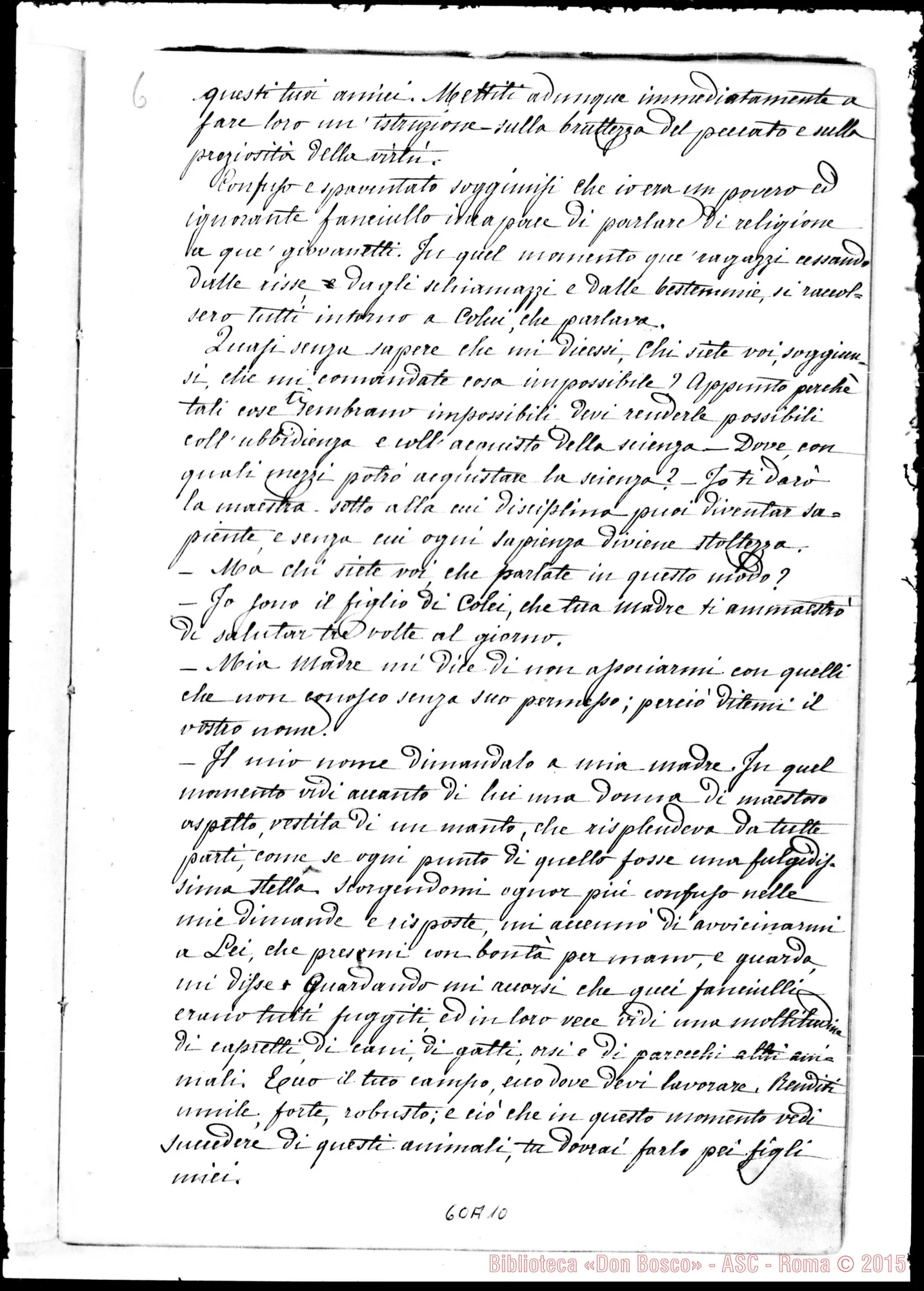 Fotogramma A 10 — Memorie dell'Oratorio di S. Francesco di Sales. Esclusivamente per i Soci Salesiani. Ms. autogr. di D. Berto con correzioni e molte aggiunte autogr. di D. Bosco