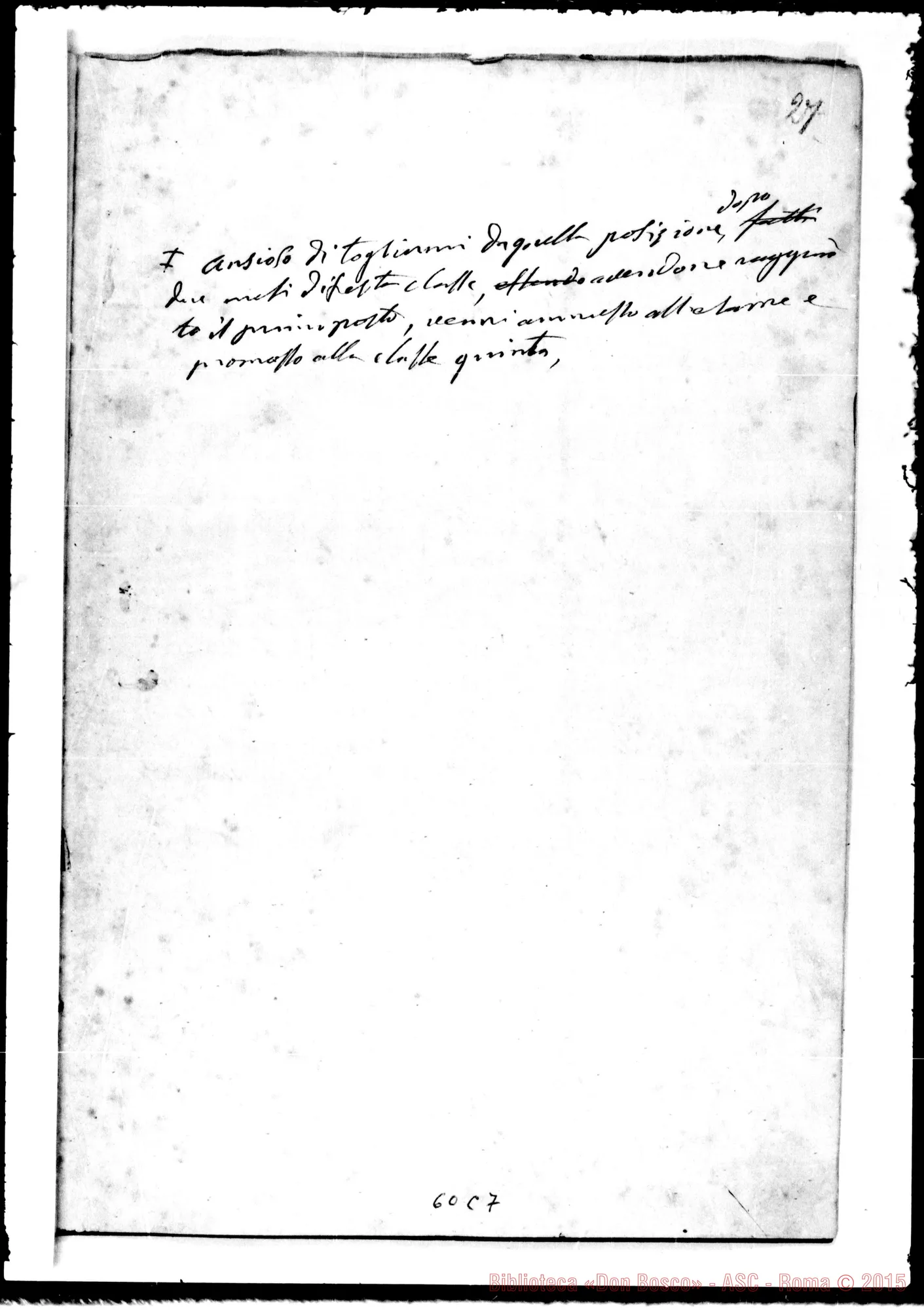 Fotogramma C 7 — Memorie dell'Oratorio di S. Francesco di Sales. Esclusivamente per i Soci Salesiani. Ms. autogr. di D. Berto con correzioni e molte aggiunte autogr. di D. Bosco