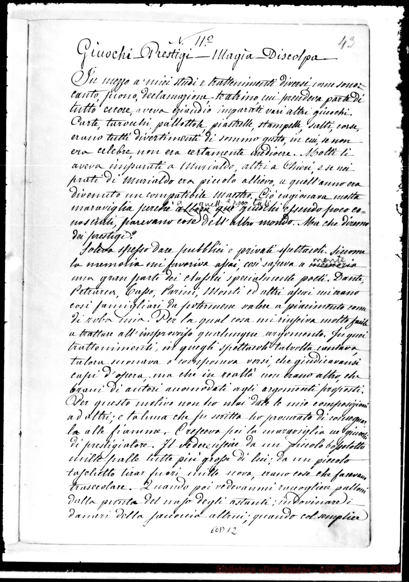 Fotogramma D 12 — Memorie dell'Oratorio di S. Francesco di Sales. Esclusivamente per i Soci Salesiani. Ms. autogr. di D. Berto con correzioni e molte aggiunte autogr. di D. Bosco
