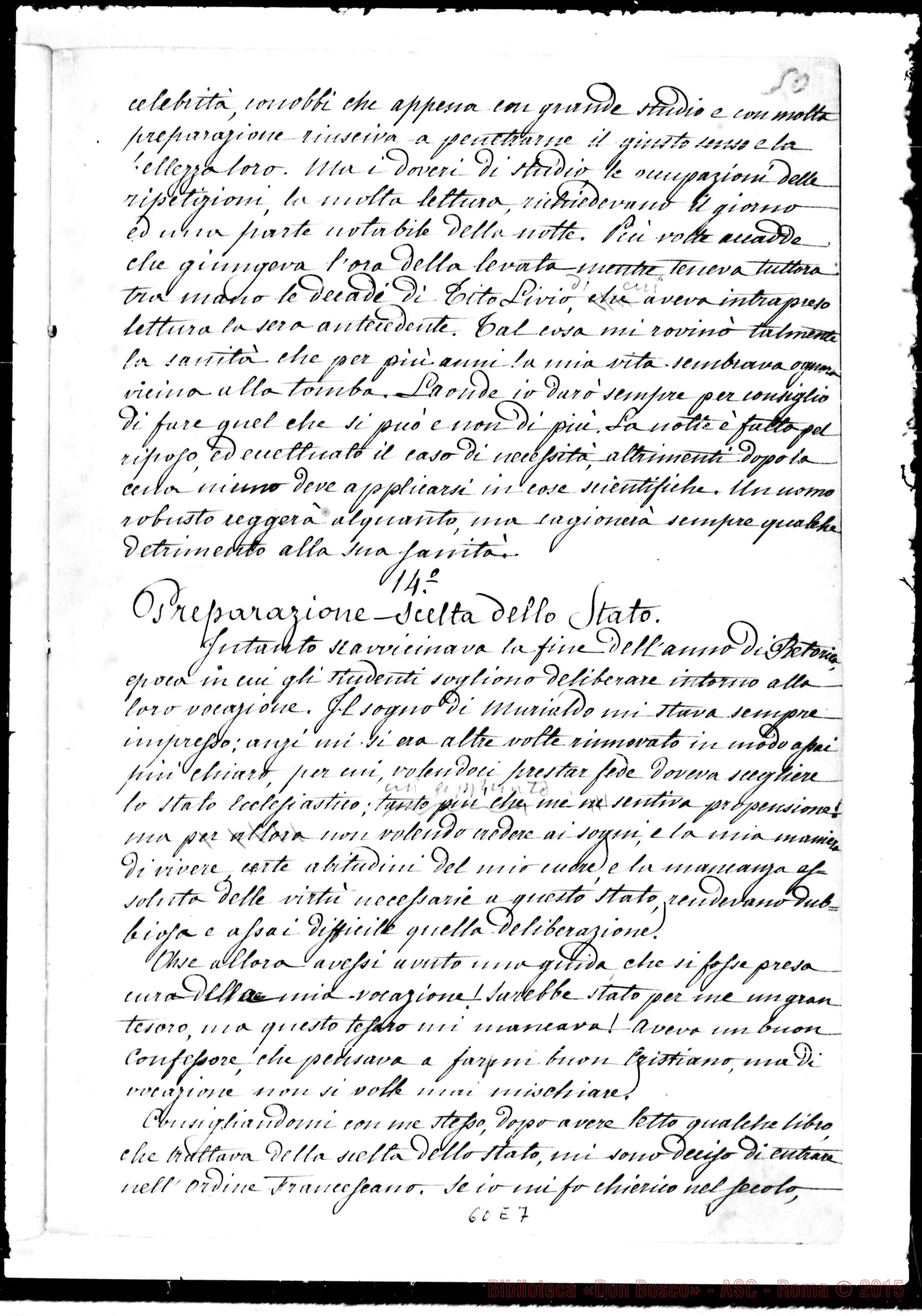 Fotogramma E 7 — Memorie dell'Oratorio di S. Francesco di Sales. Esclusivamente per i Soci Salesiani. Ms. autogr. di D. Berto con correzioni e molte aggiunte autogr. di D. Bosco