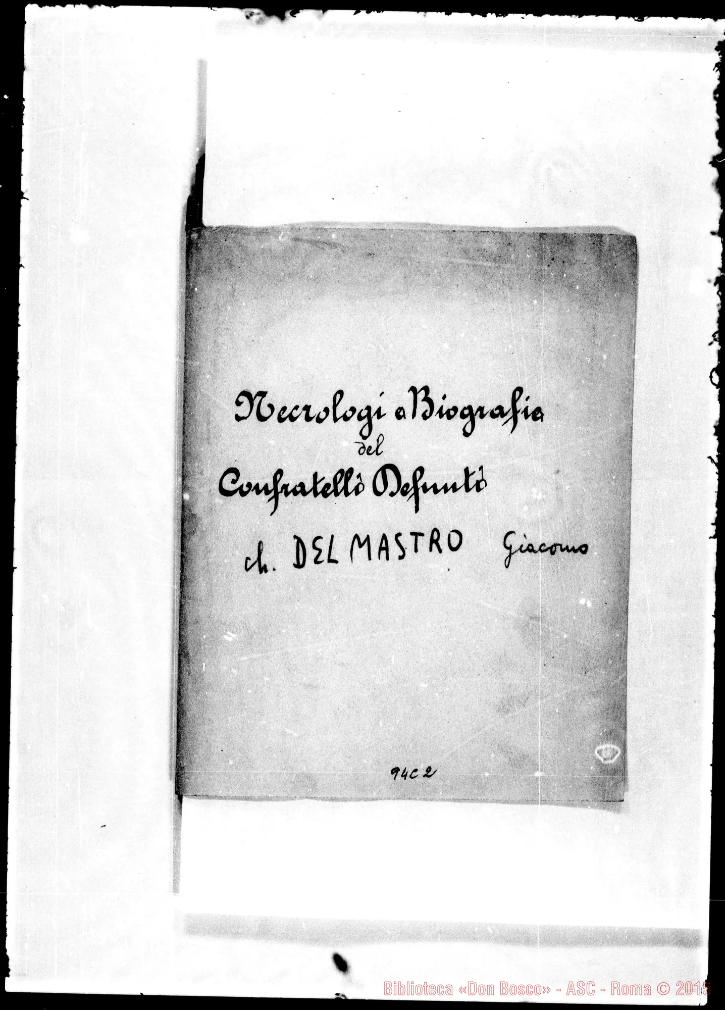 Fotogramma C 2 — Del Mastro (f 1879). Biografia in doppia redazione