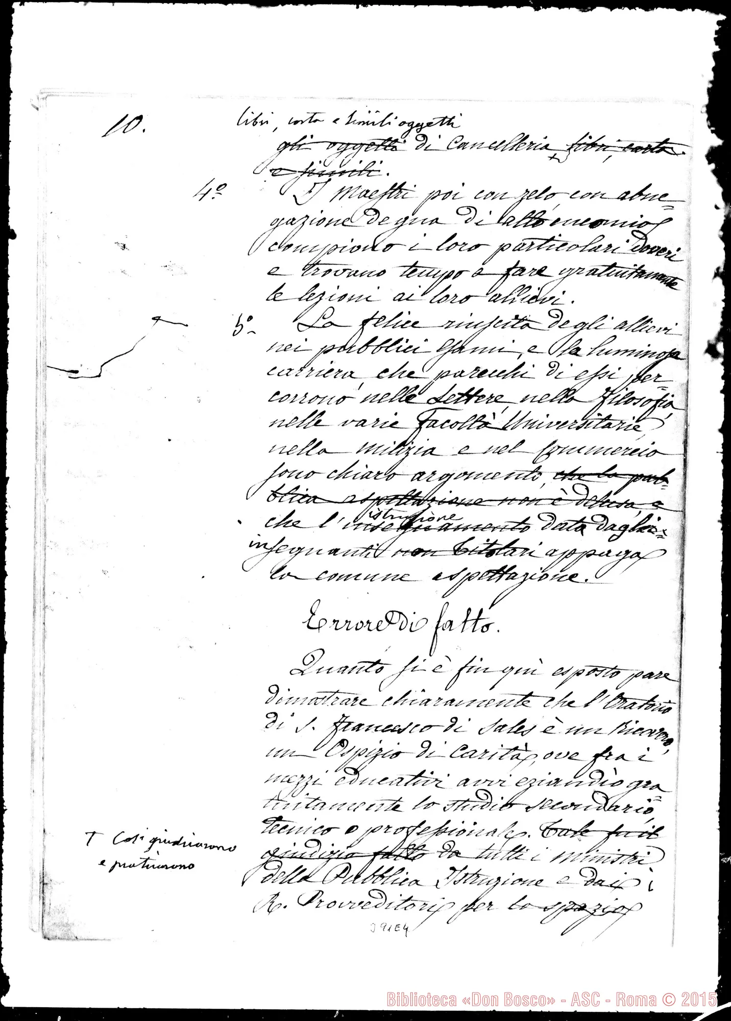 Fotogramma E 4 — Oratorio S. Francesco di Sales: Sulla chiusura delle Scuole L’Oratorio, Ospizio di Carità. Ms. con correz. Bosco