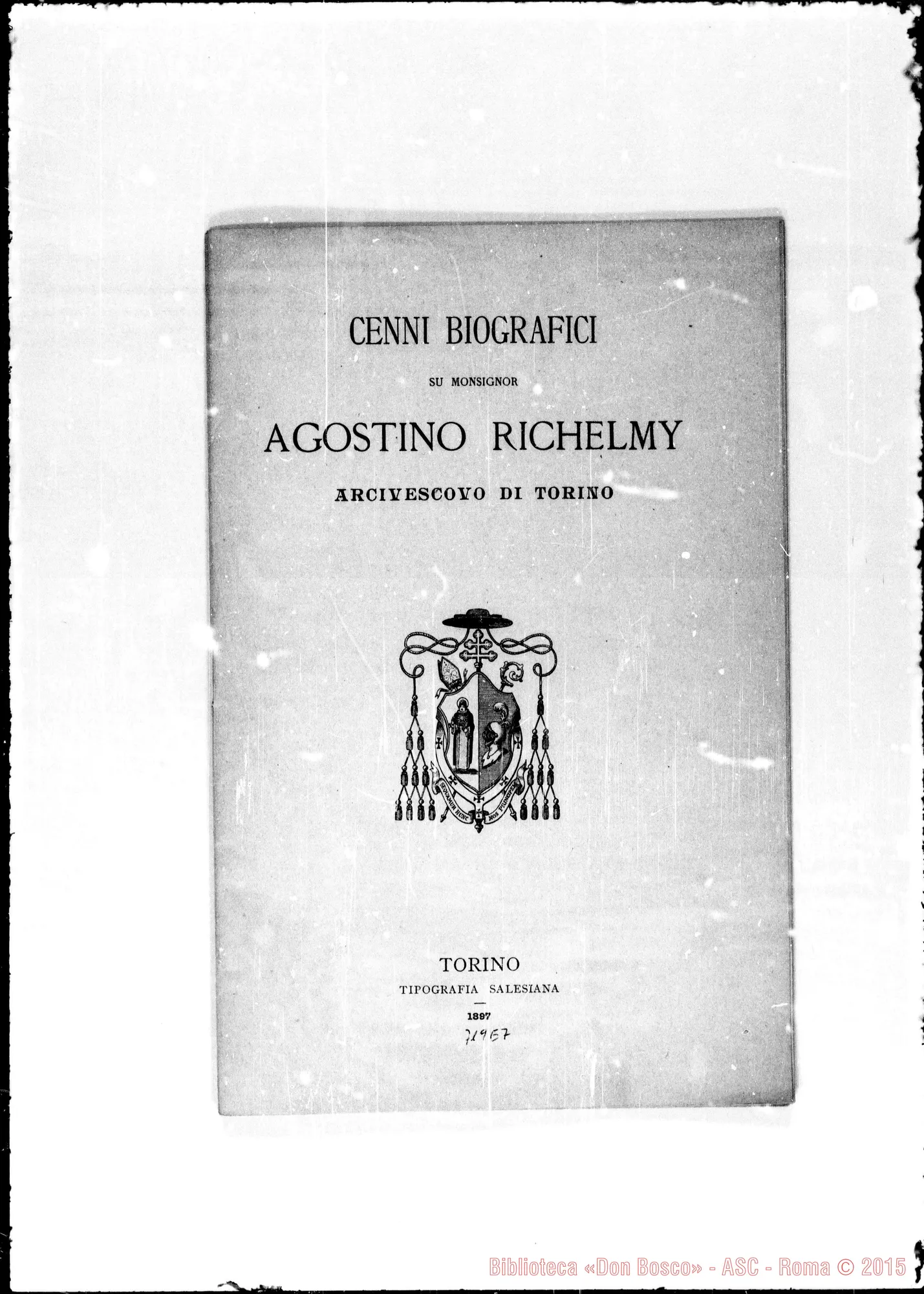 Fotogramma E 7 — Richelmy Agostino, card. Cenni biografici