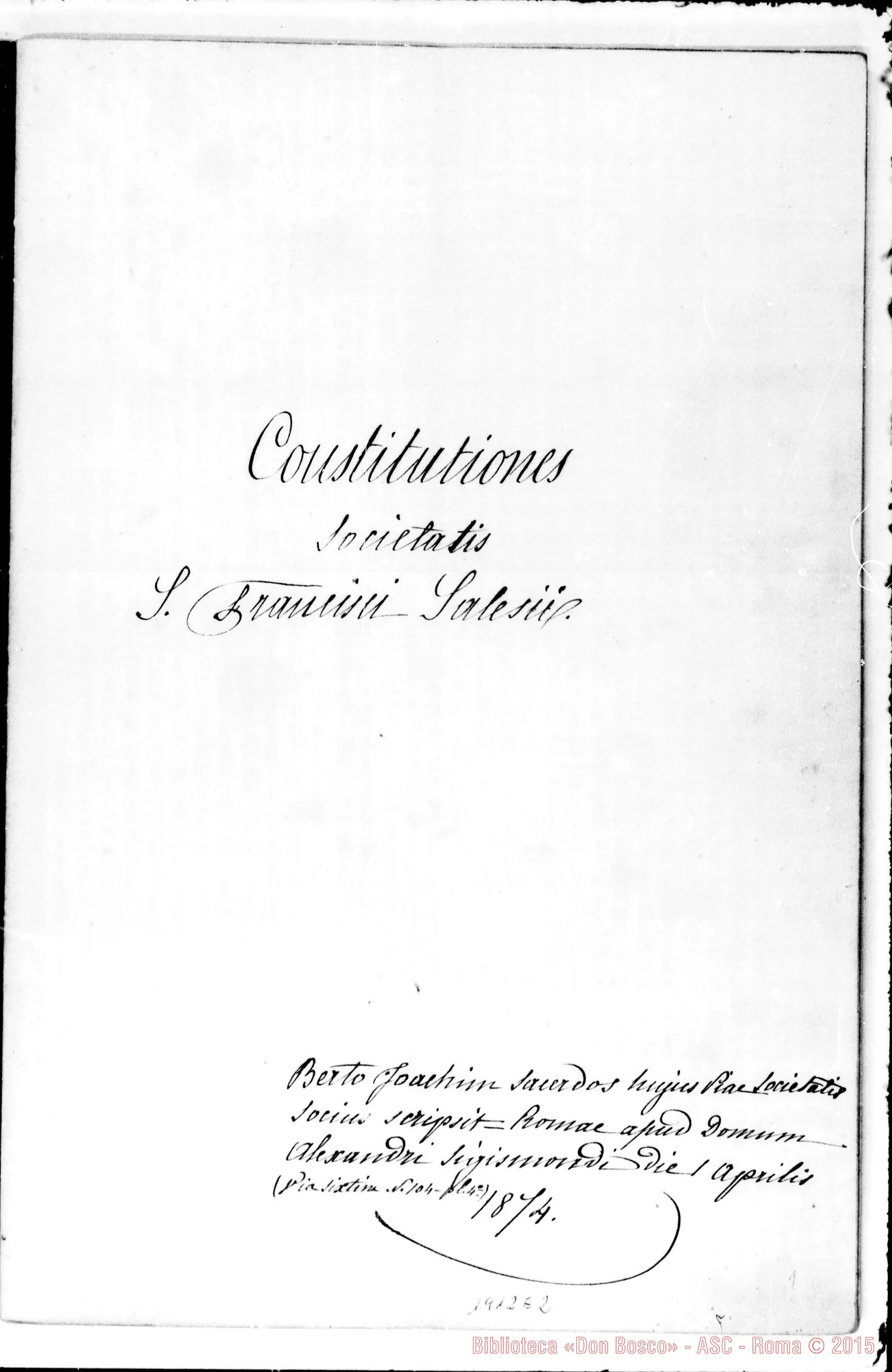 Fotogramma E 2 — REDAZIONE LATINA MS. APPROVATA DALLA SANTA SEDE CON DECRETO del 13-4-1874 della S.C. dei VV. E RR. Firma autogr. Card. Bizarri. Ms. Berto