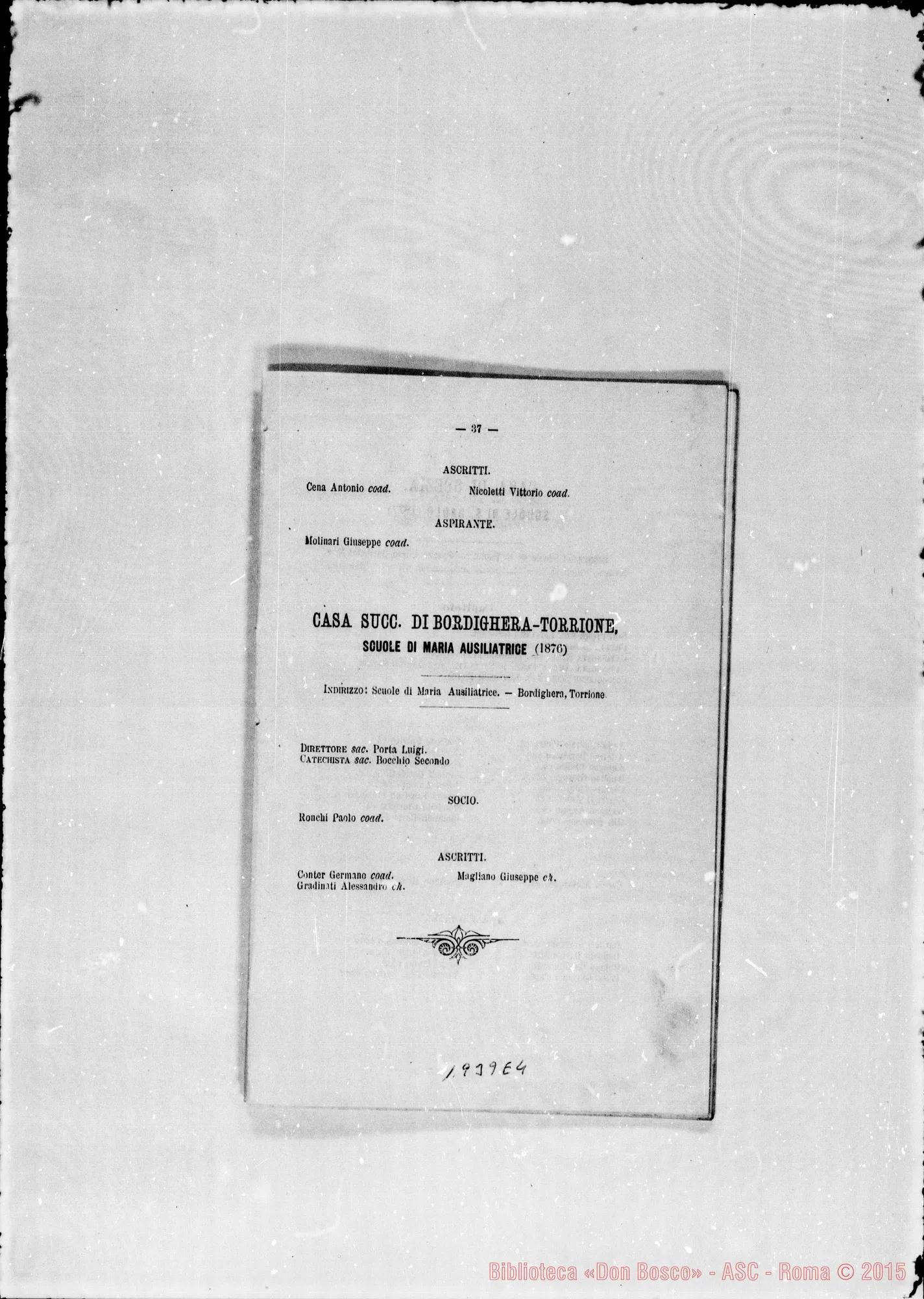 Fotogramma E 4 — 1888 Don Michele Rua: Rettor Maggiore