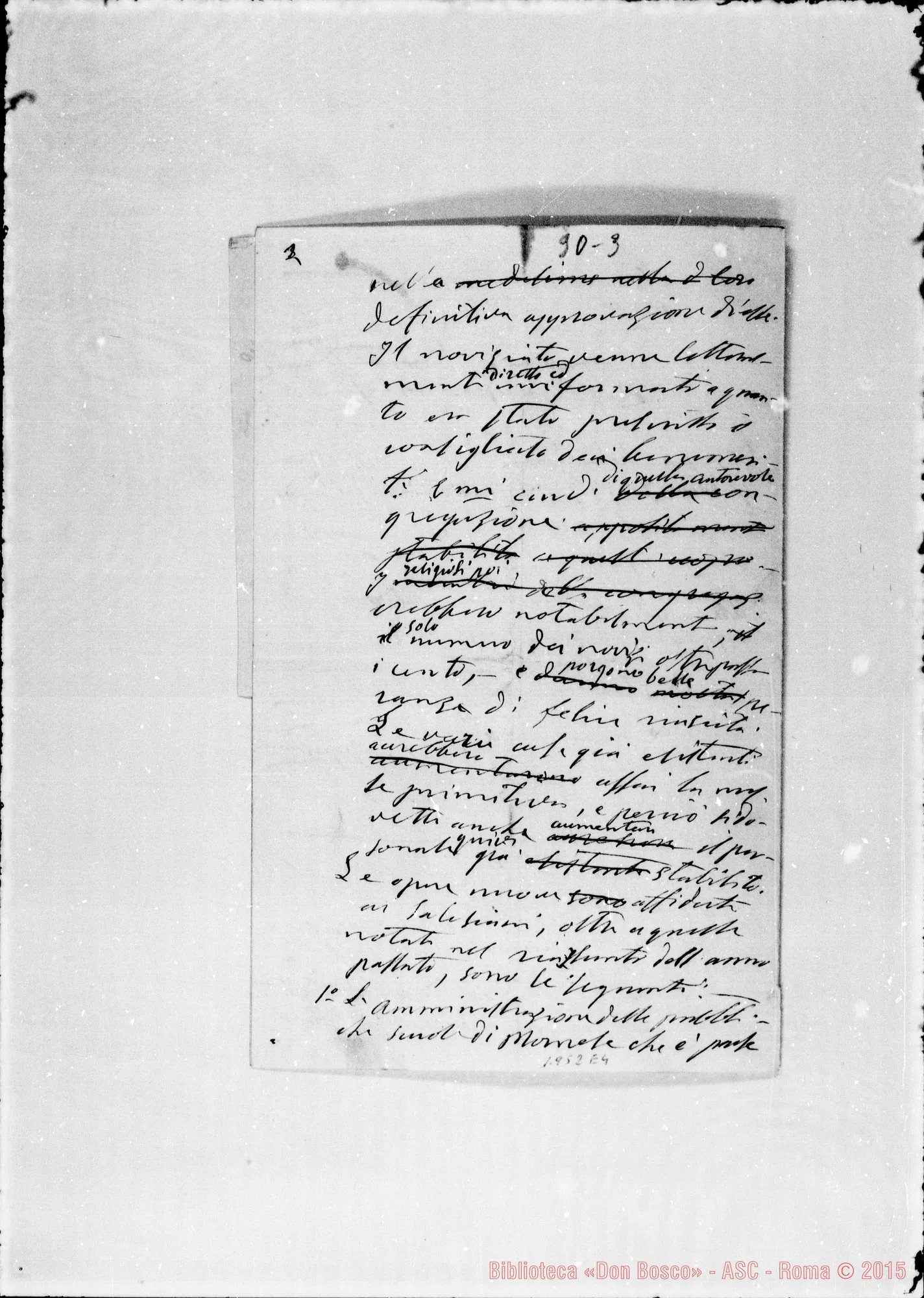 Fotogramma E 4 — «Schiarimenti per la comunicazione dei privilegi». Ms. autogr. Bosco. (D. Lemoyne scrisse alla fine: «L’anno dopo l’approvazione delle Costituzioni»)