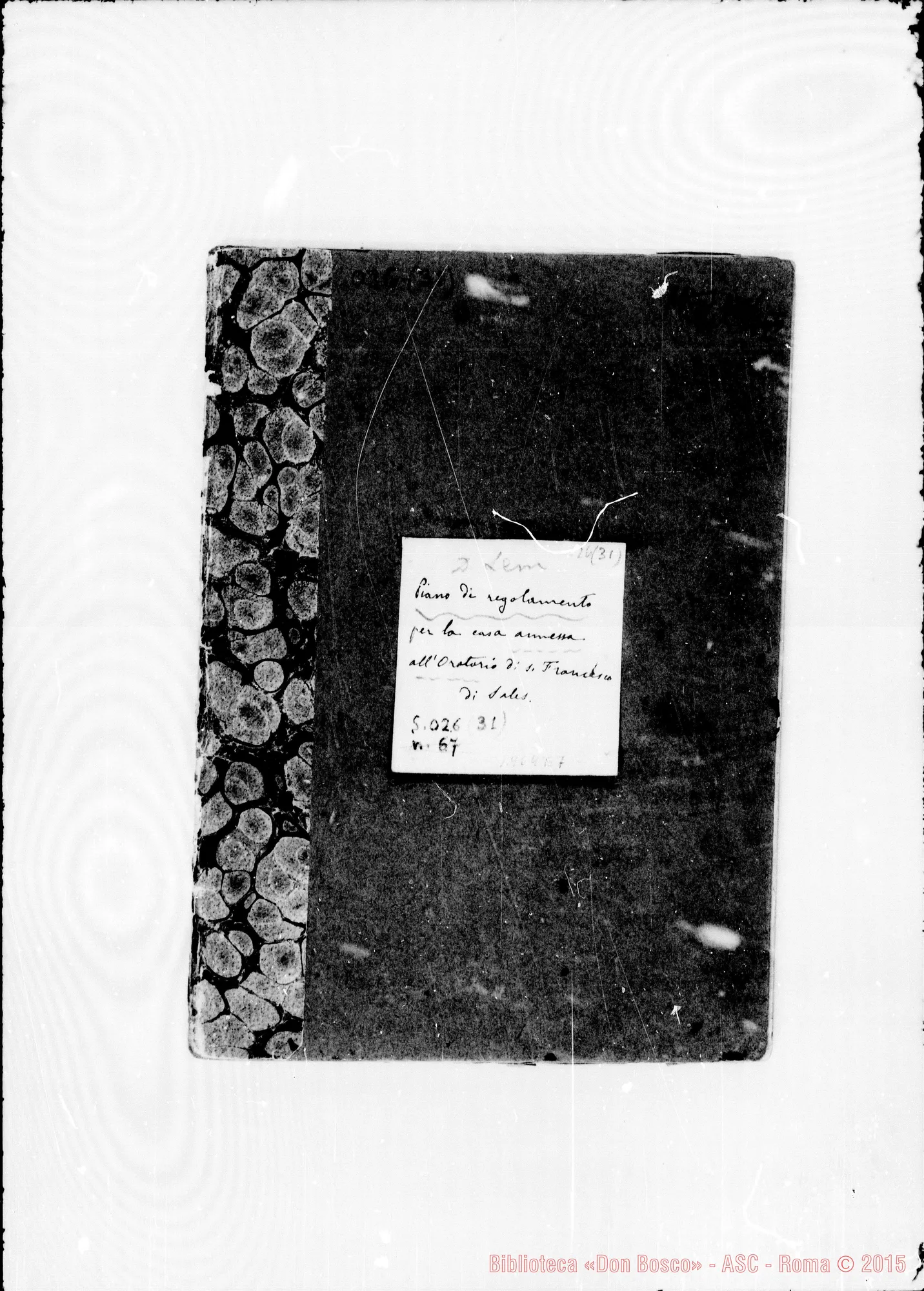 Fotogramma E 7 — Regolamento: Quaderno ms. con correz. E aggiunte autogr. Bosco