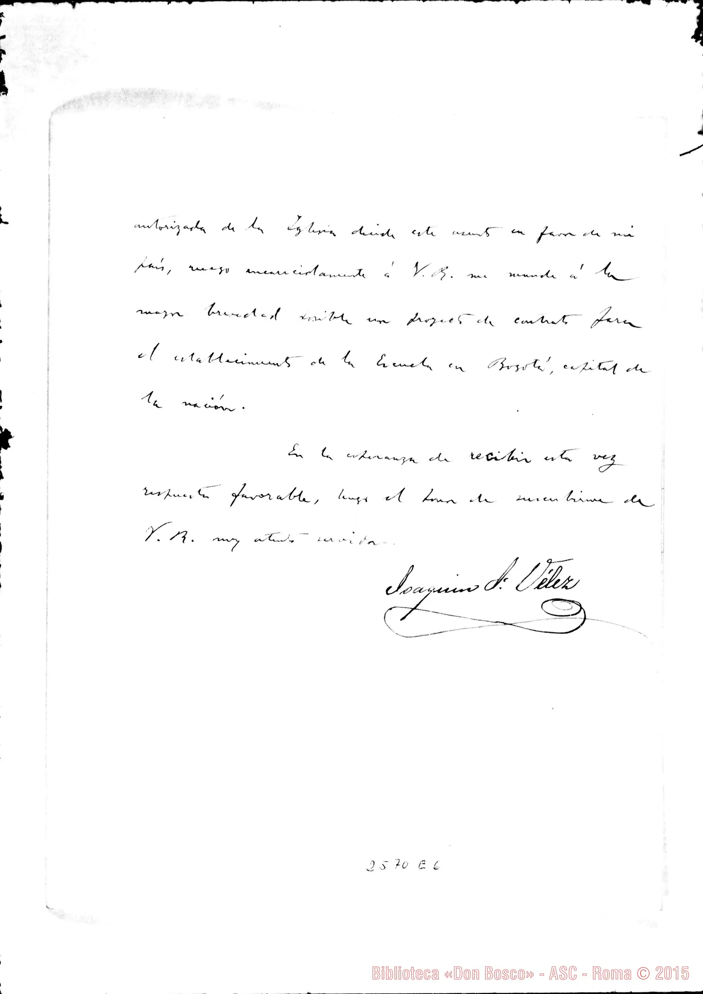Fotogramma E 6 — Vélez Joaquín - D. Bosco. Roma, 25-11-1887 Cfr. ancora