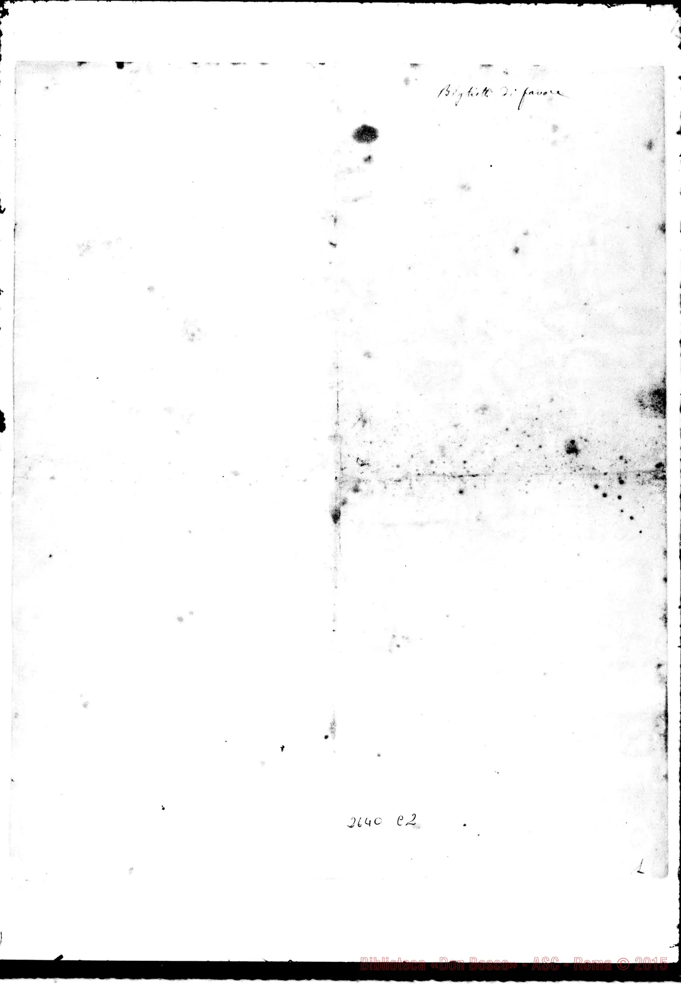 Fotogramma C 2 — Autorità: Ferrovie: Benemerito Sig. Cavaliere. Torino, die. 1870. Minuta ms. autogr. Bosco e autogr. Rua