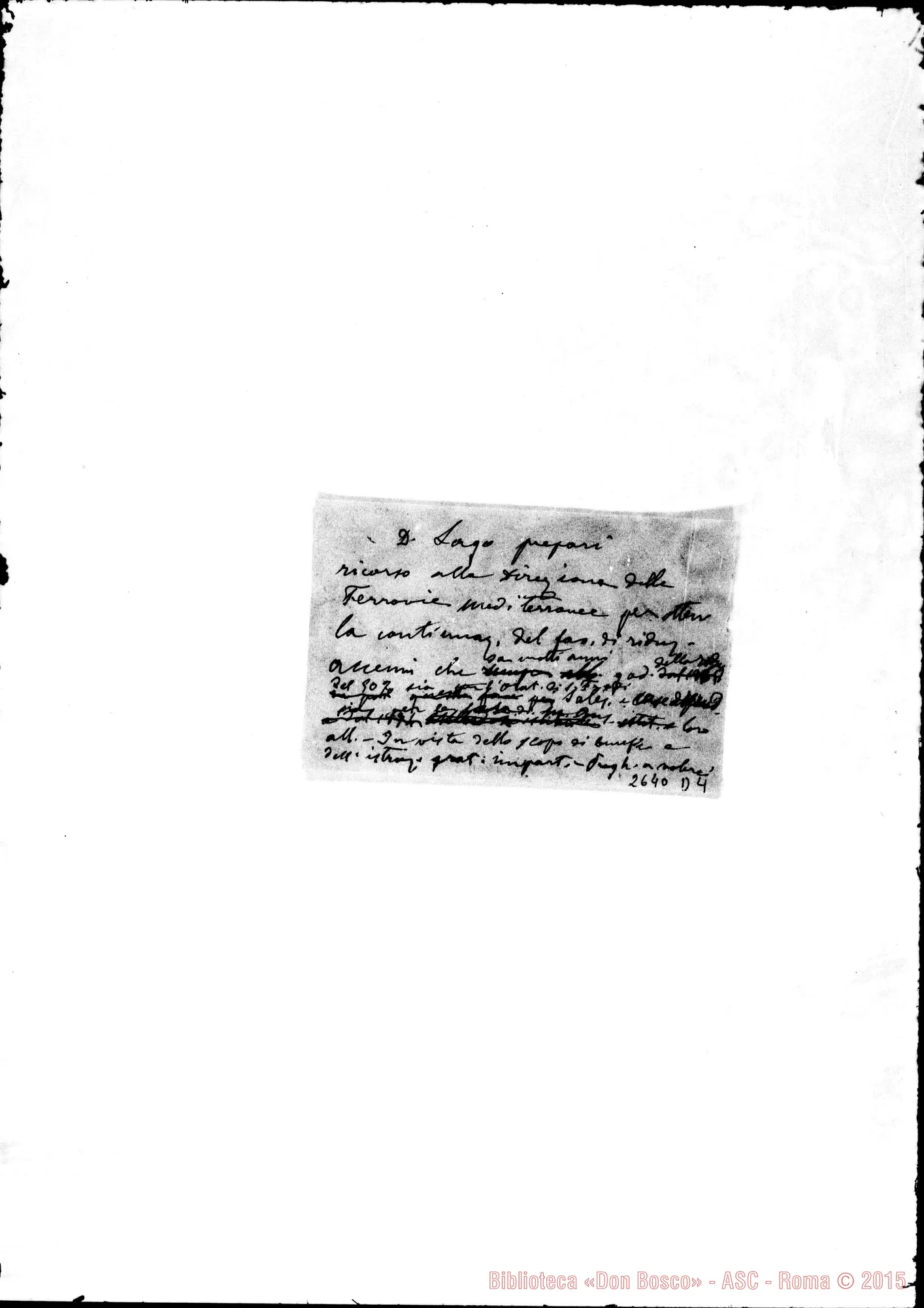 Fotogramma D 4 — Ill.mo Direttore delle Ferrovie Meridionali. Minuta ms. autogr. Rua con correz. autogr. Bosco. Torino, 19-01-1880