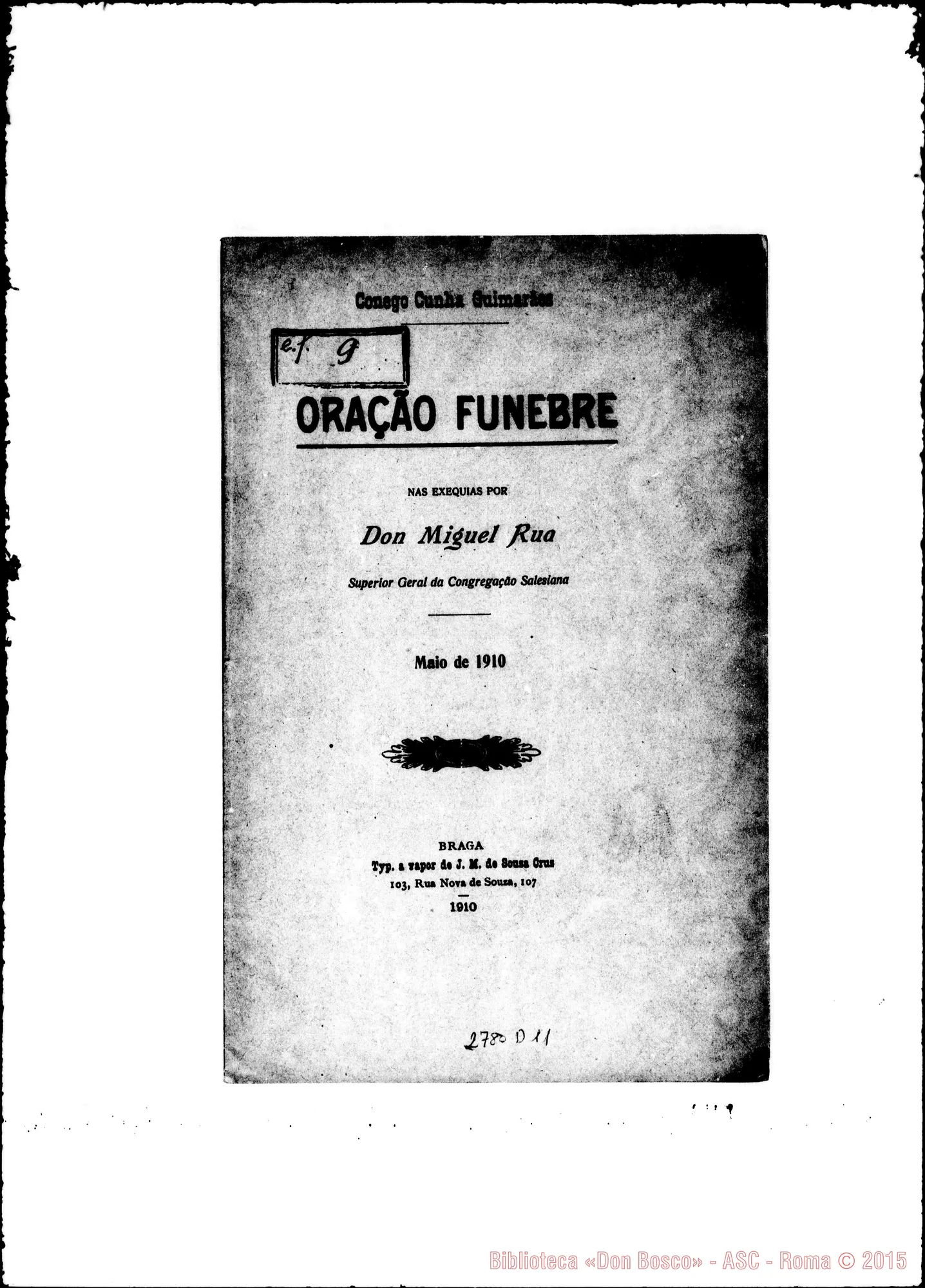 Fotogramma D 11 — Braga (Portogallo): D. Conego Cunha Guimaraes. -05-1910