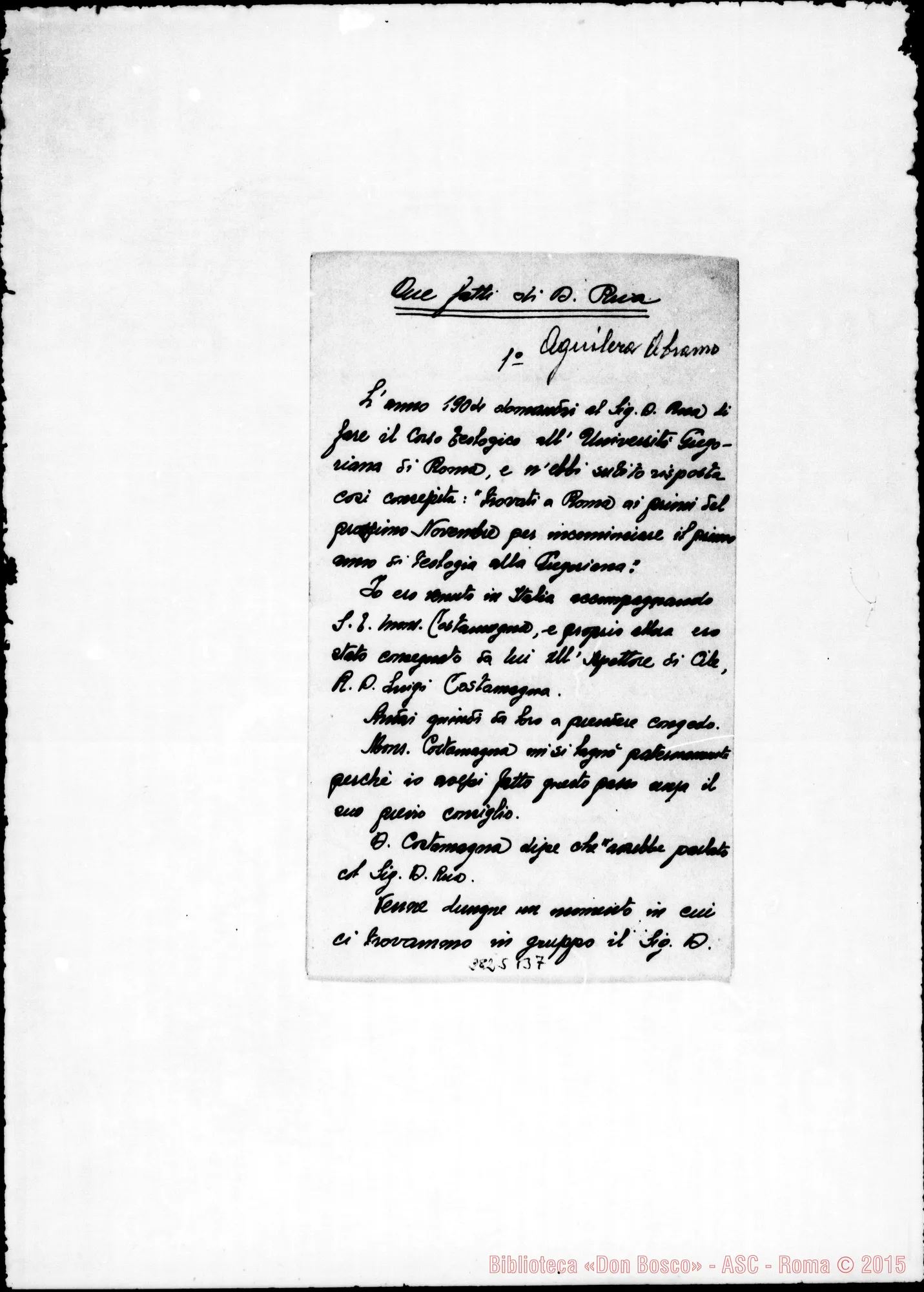 Fotogramma B 7 — Aguilera Abramo, Vie. Apost. di Magallanes. Due fatti di D. Rua