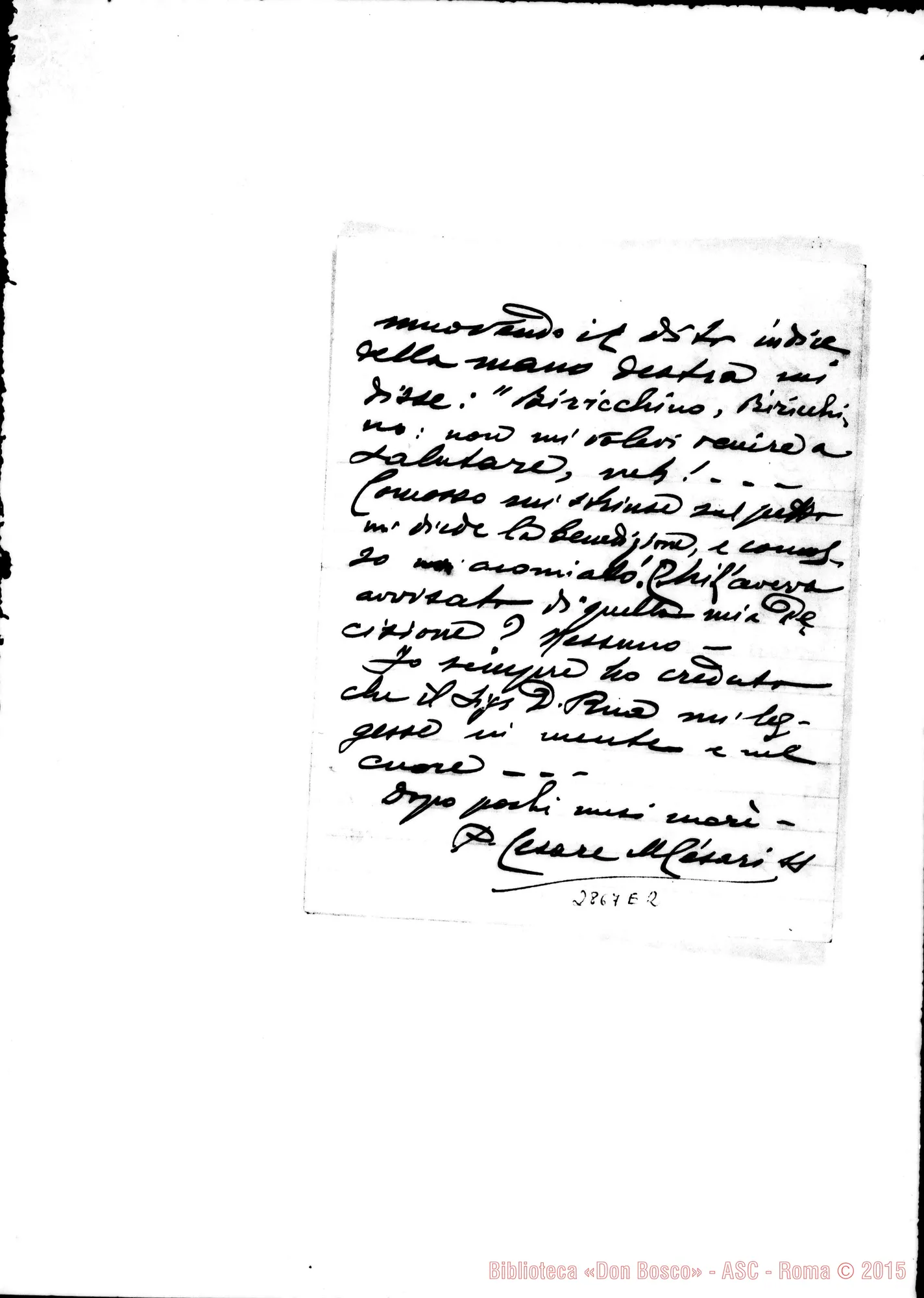 Fotogramma E 2 — Cesari Cesare: «Biricchino, biricchino, non mi volevi venire A salutare…»