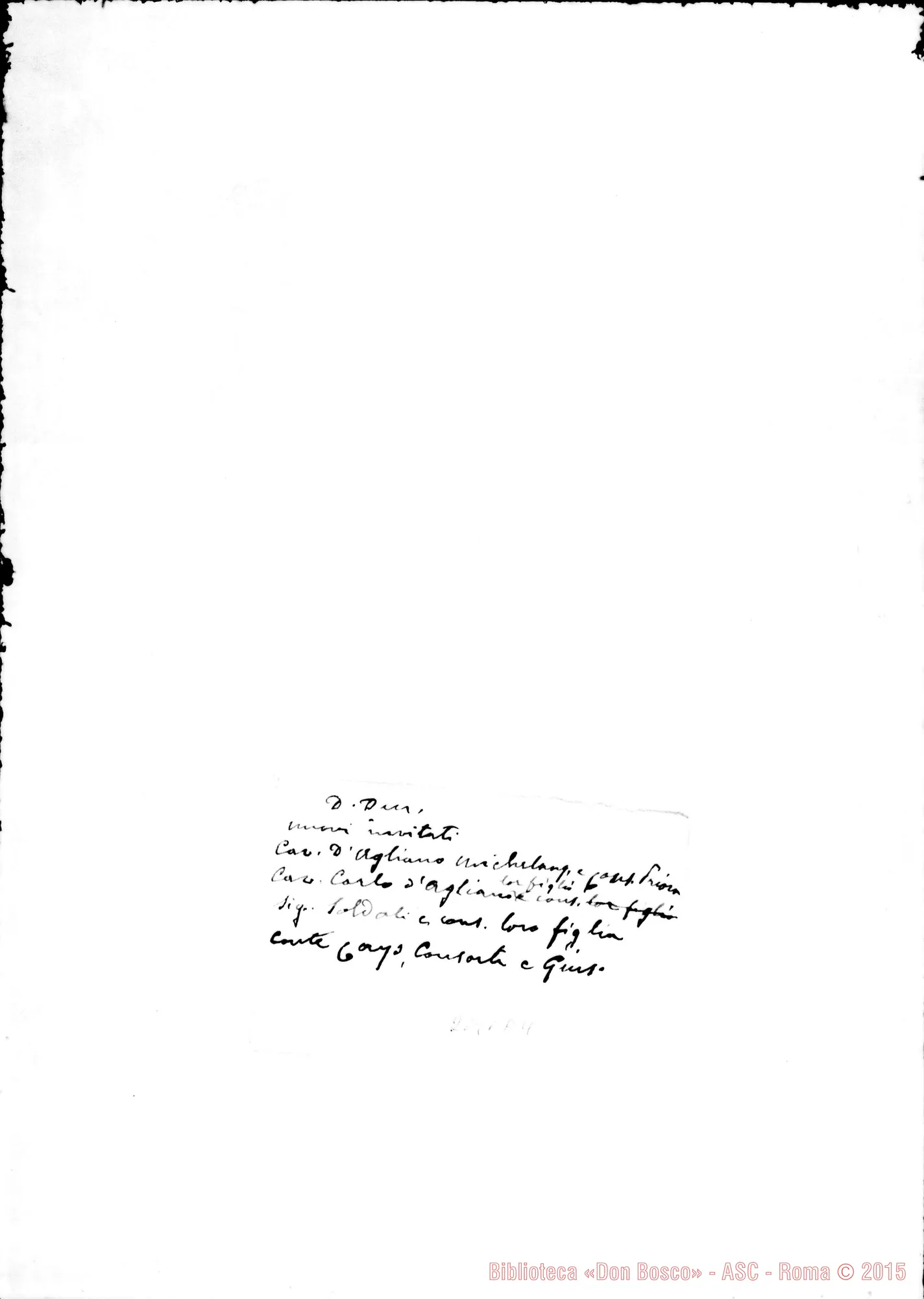 Fotogramma A 4 — Inviti A pranzo nelle feste di S. Francesco di Sales, Maria Ausiliatrice, S. Luigi E S. Giovanni, s.d.. Pochi autogr. Rua