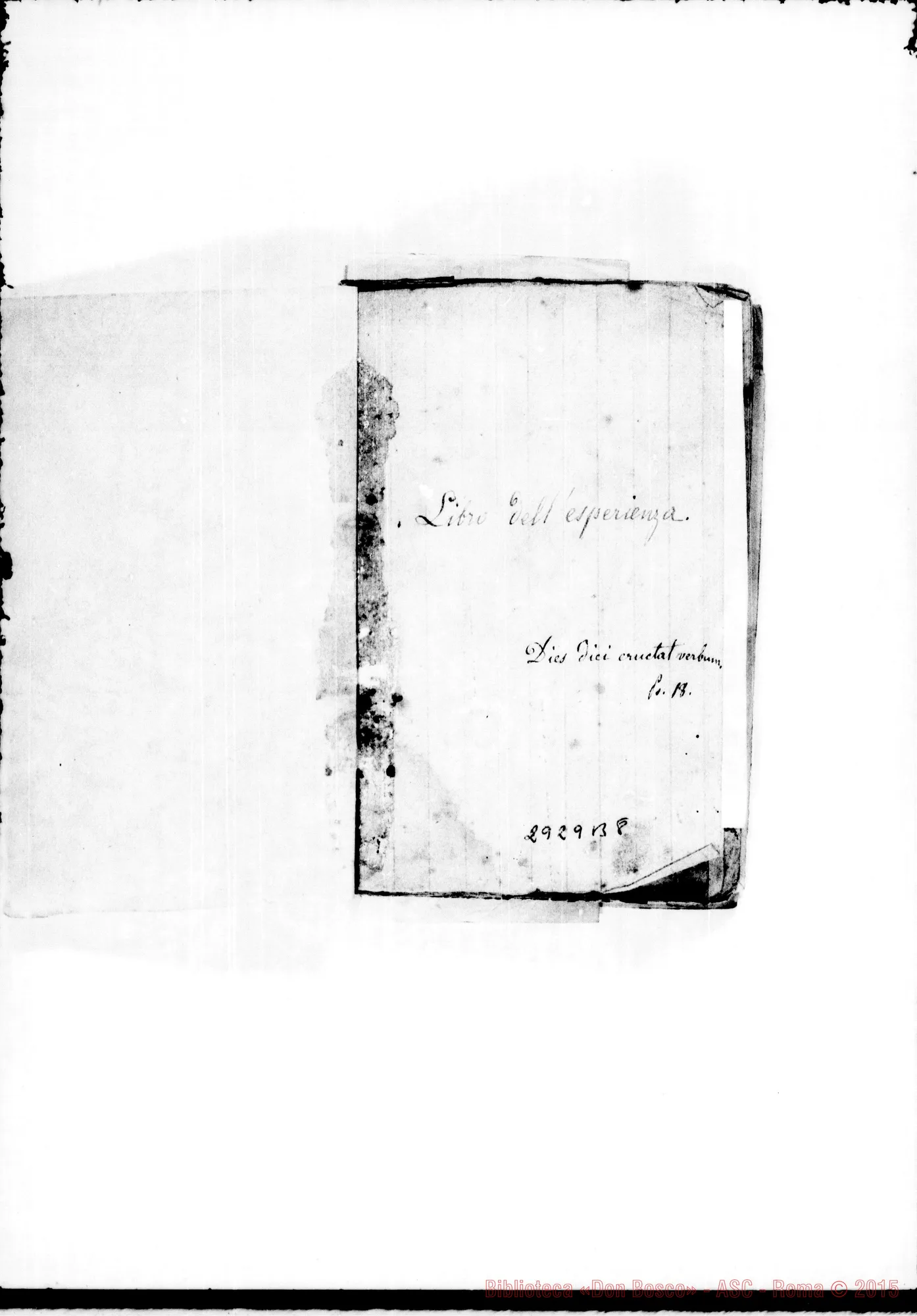Fotogramma B 8 — Libro dell’esperienza. Comincia con l’incendi dell’Oratorio dell’Angelo Custode E finisce con avvisi per le vacanze