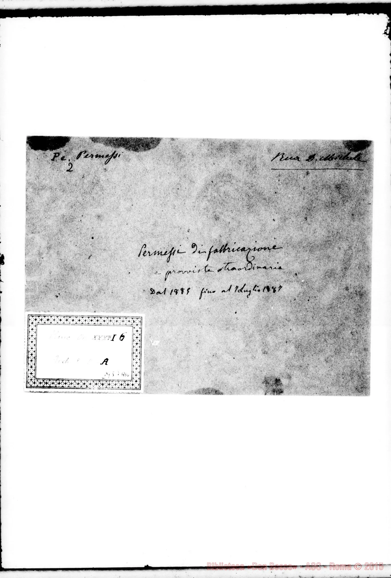 Fotogramma A 10 — Permessi di fabbricazione E provviste straordinarie:
