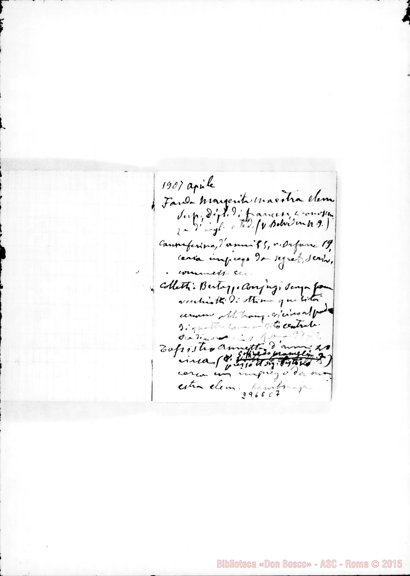 Fotogramma C 7 — Da apr.1907. Ms. di D. Rua ed altri