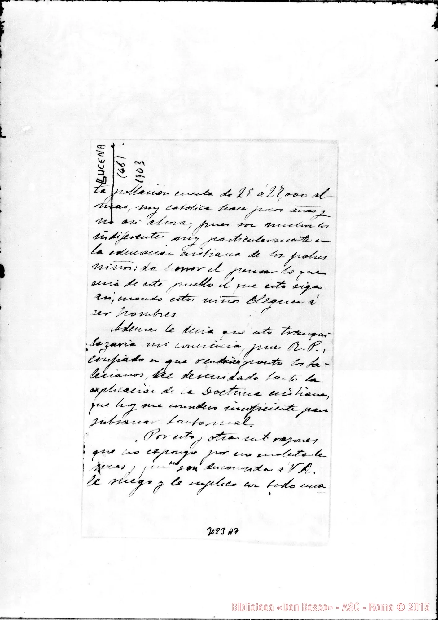 Fotogramma A 7 — Lucena (Spagna): D. Joaquin Garzón, parroco - D. Rua. Cordoba, 3-07-1903. Autogr. Rua e Rinaldi