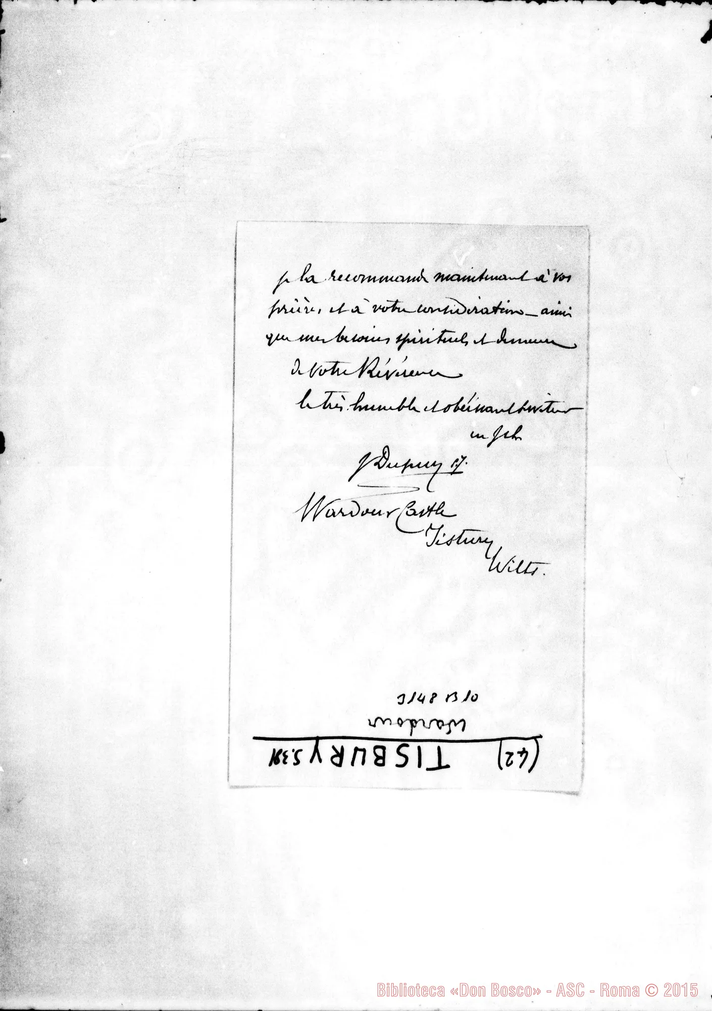 Fotogramma B 10 — Tisbury: Dupuy - Révérend Père. Wardour Castle, 12-12-1893. Autogr. Rua