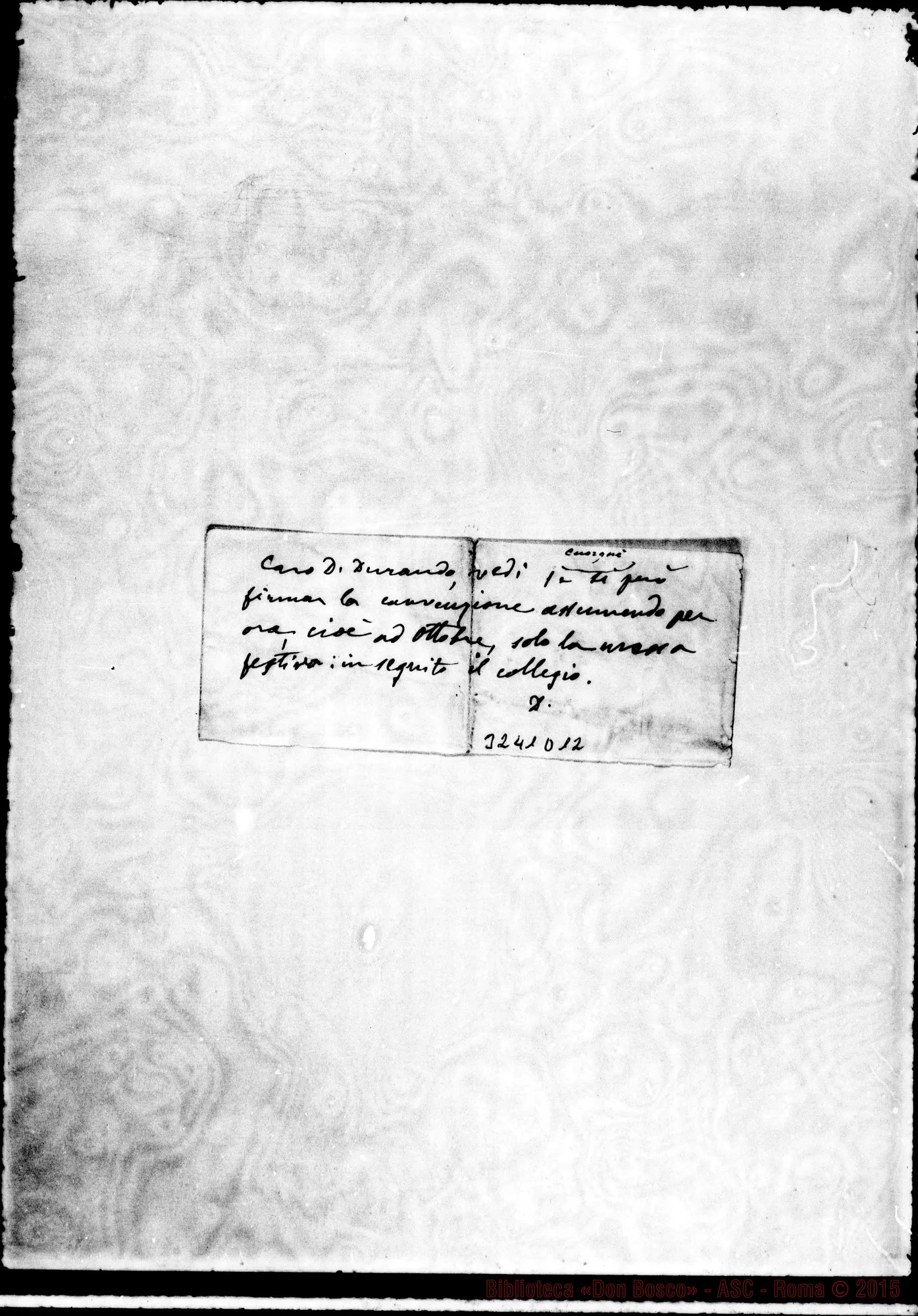 Fotogramma D 12 — Biglietto ms. autogr. di Don Rua A Don Durando