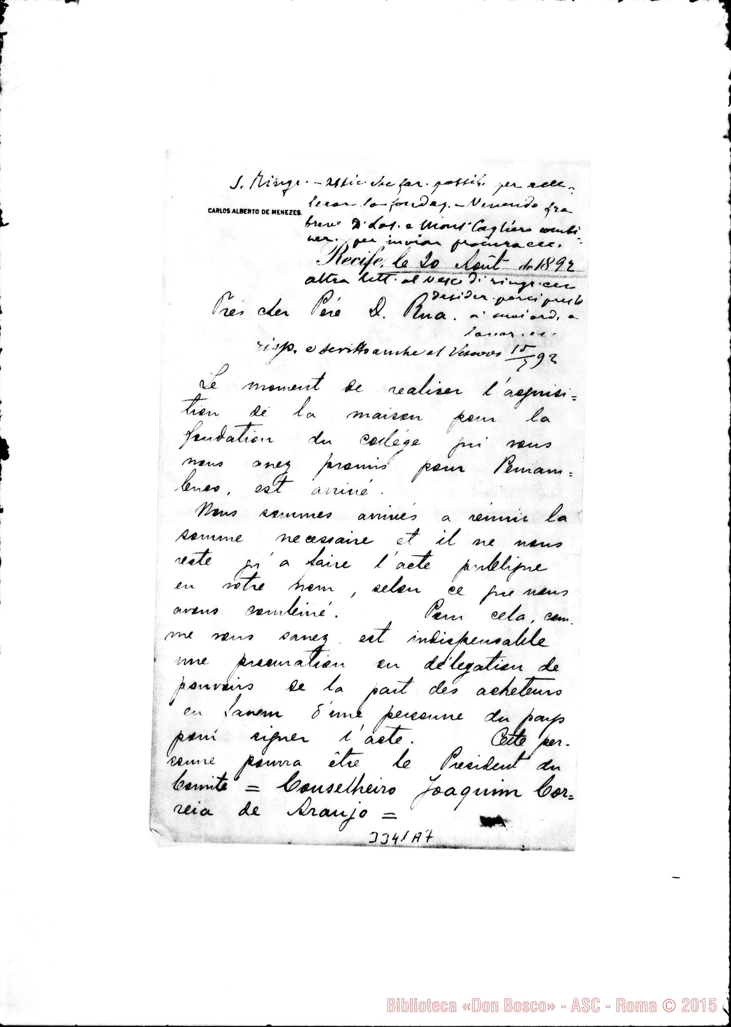 Fotogramma A 7 — Recife: Carlos Alberto de Menezes-Don Rua. Recife, 20-08-1892 Autogr. Rua