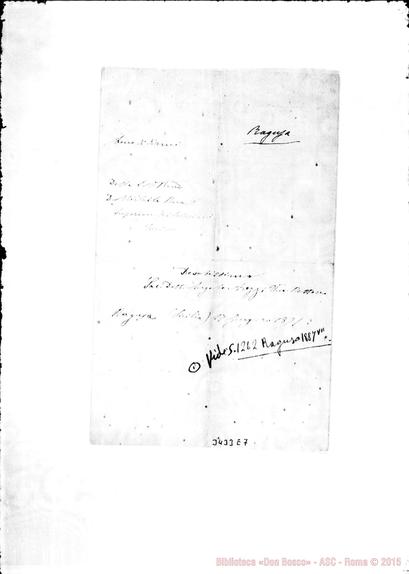 Fotogramma E 7 — Ragusa: Don Angelo Arezzi, Vice Rettore-Don Rua. Ragusa, 17-06-1891. Autogr. Rua