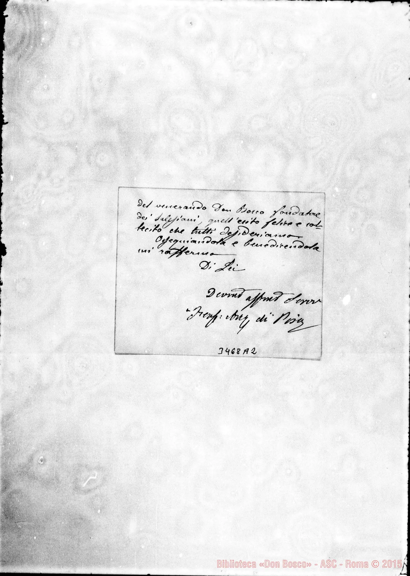 Fotogramma A 2 — Ferdinando Capponi, arciv.-Don Rua. Pisa, 21-08-1892 Autogr. Rua