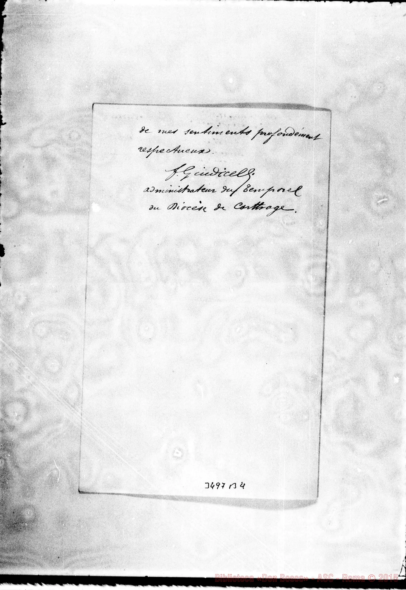 Fotogramma B 4 — Don Giudicelli, deirarcivescovato di Cartago-Révérend Pére. Tunis, 22-03-1902. Autogr. Rua