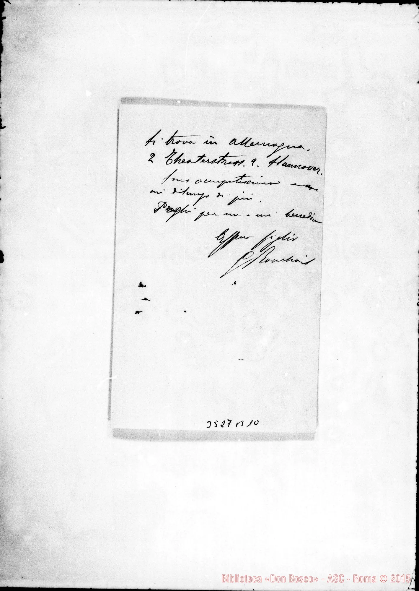 Fotogramma B 10 — Don Giuseppe Ronchail-Don Rua. Parigi, 3-08-1890 Autogr. Rua