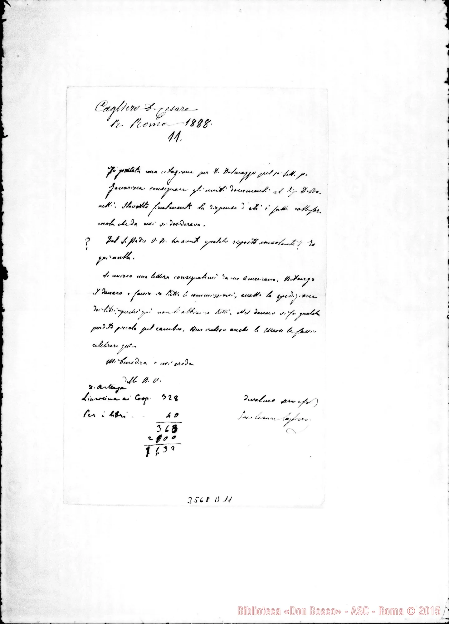 Fotogramma D 11 — Roma-Sacro Cuore: Don Cesare Cagliero-Don Rua. Roma, 18-08-1888 Autogr. Rua