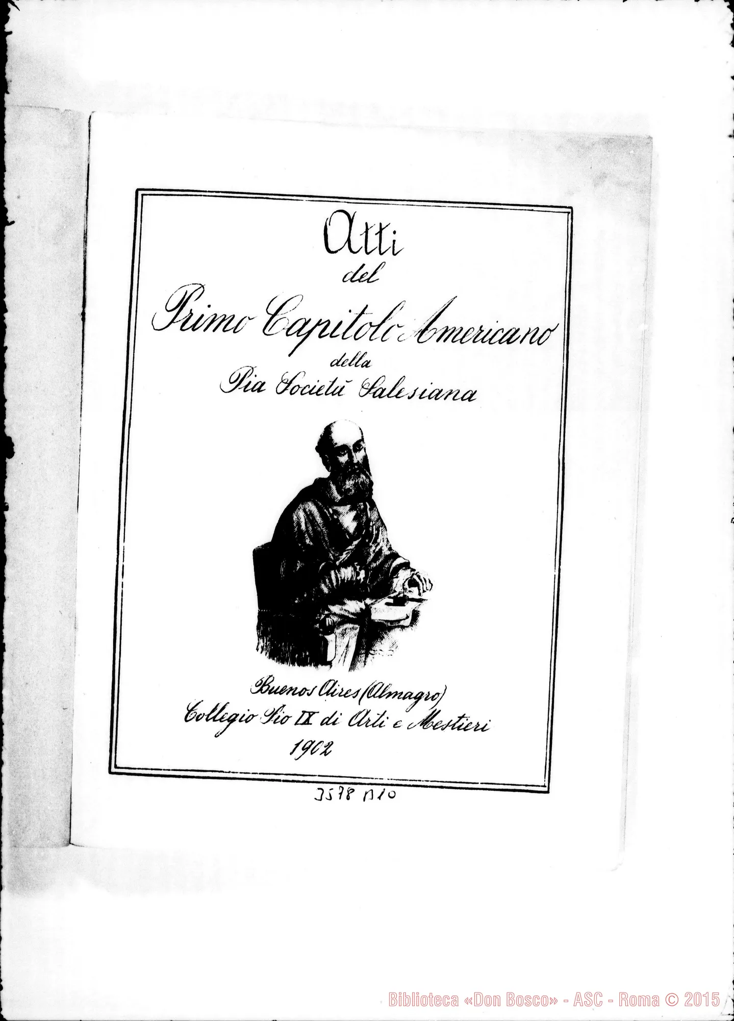 Fotogramma B 10 — Atti del Primo Capitolo Generale Americano. Almagro, 1902