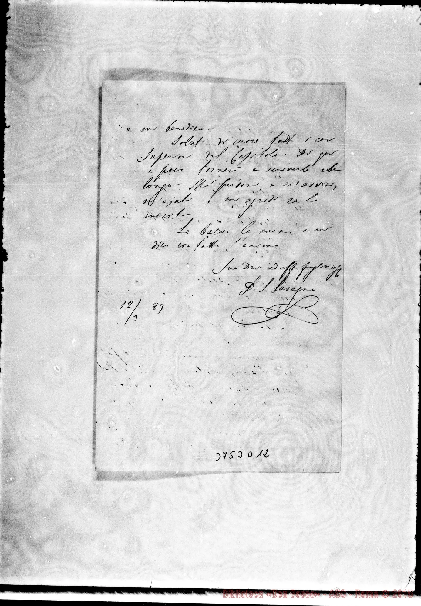 Fotogramma D 12 — « « s.l., 12-03-1889 Autogr. Rua
