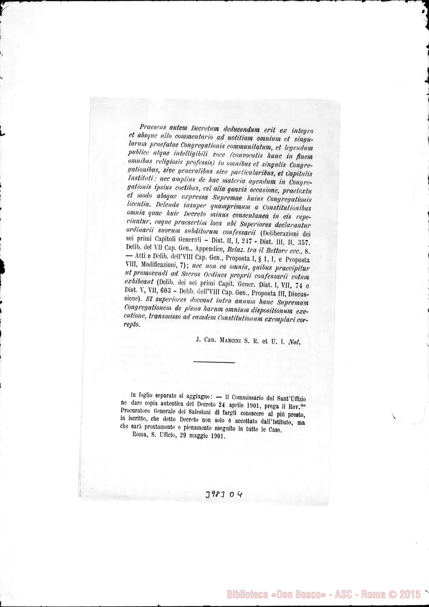 Fotogramma D 4 — 6-07 Comunica il Decreto sulle confessioni. Ms. allogr. E stampato