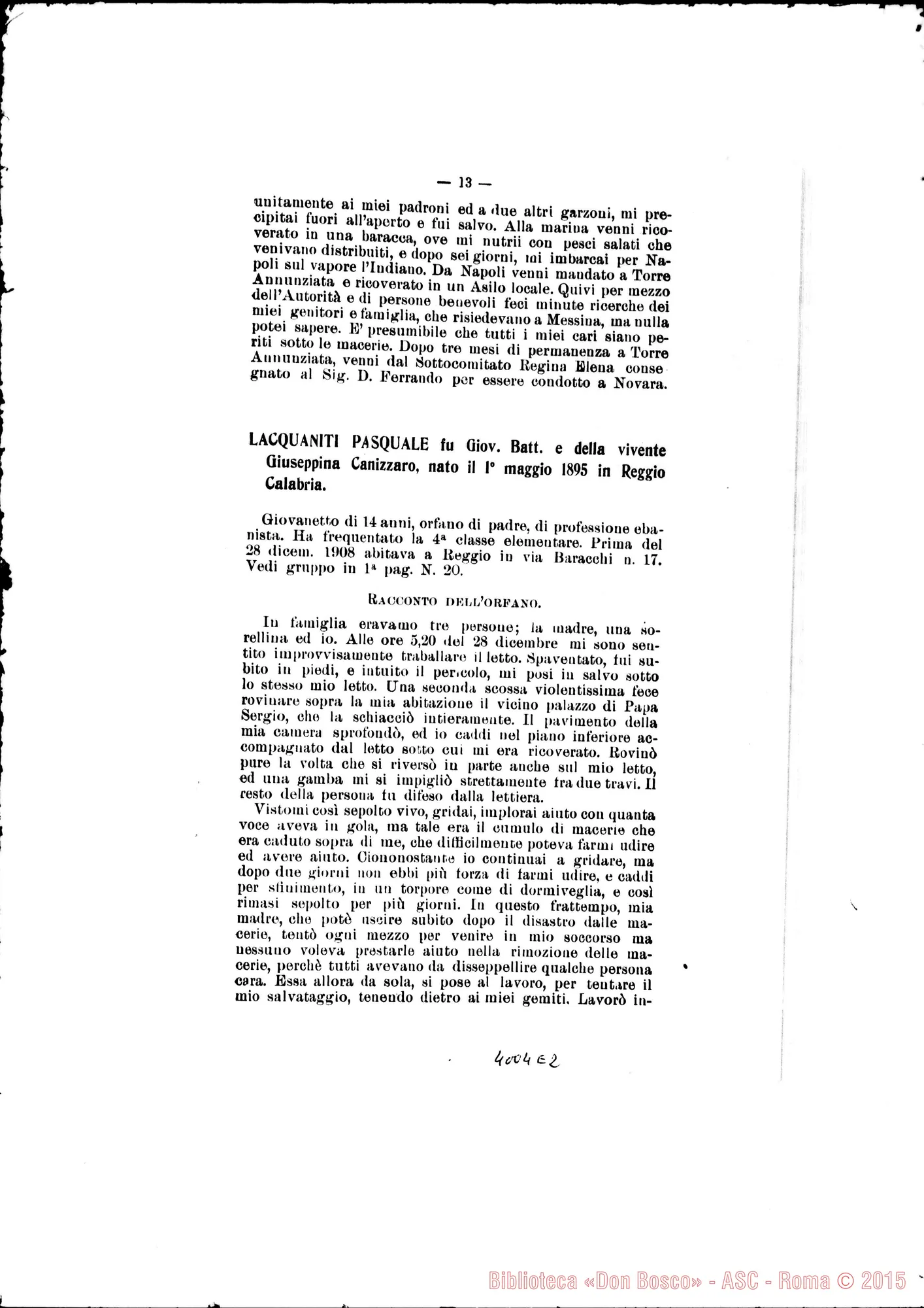 Fotogramma E 2 — Novara: 20 orfanelli calabro-siculi raccolti. Stampato. Novara 1909