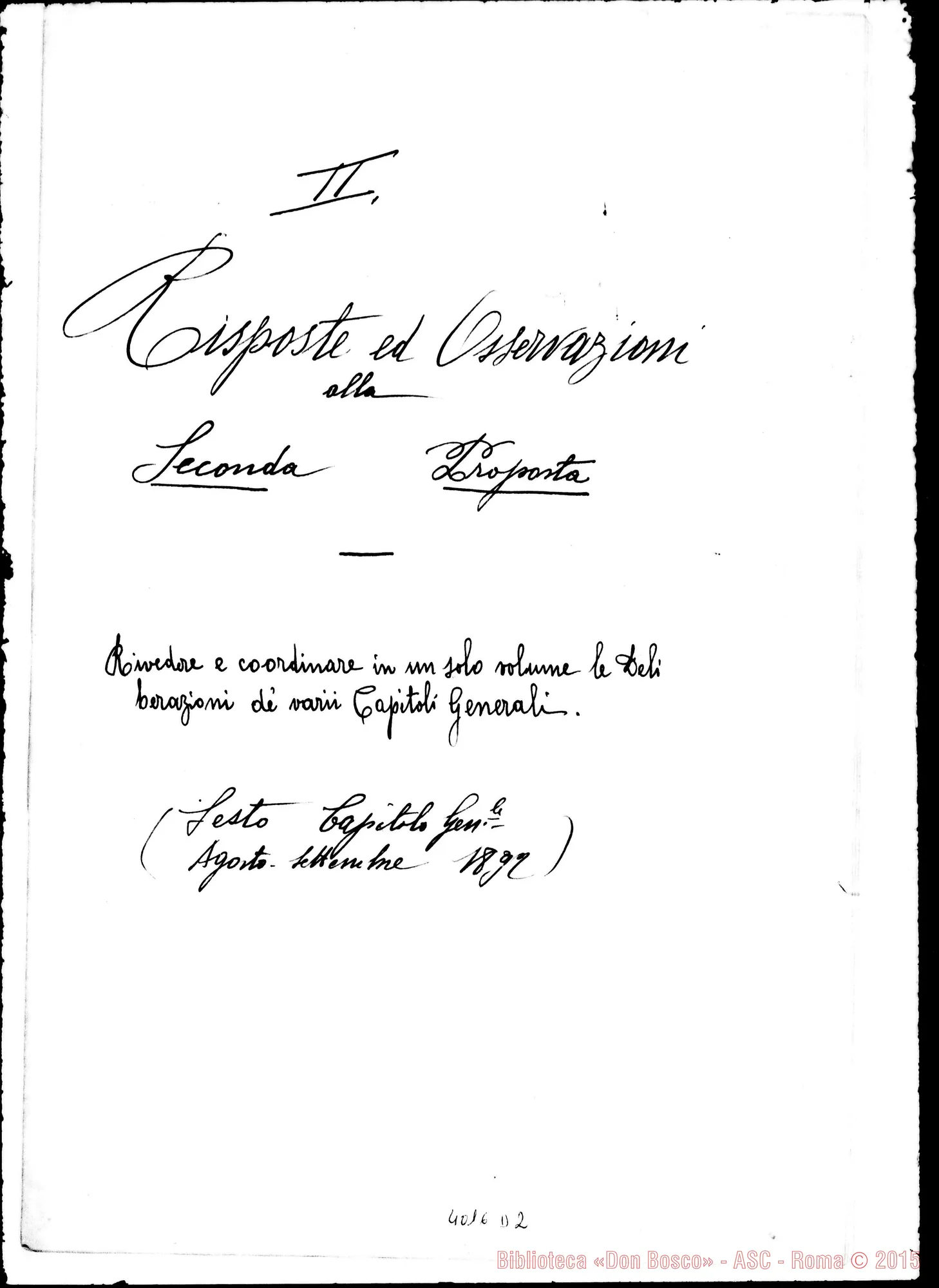 Fotogramma D 2 — Risposte ed osservazioni alla seconda proposta: Deliberazioni Generali