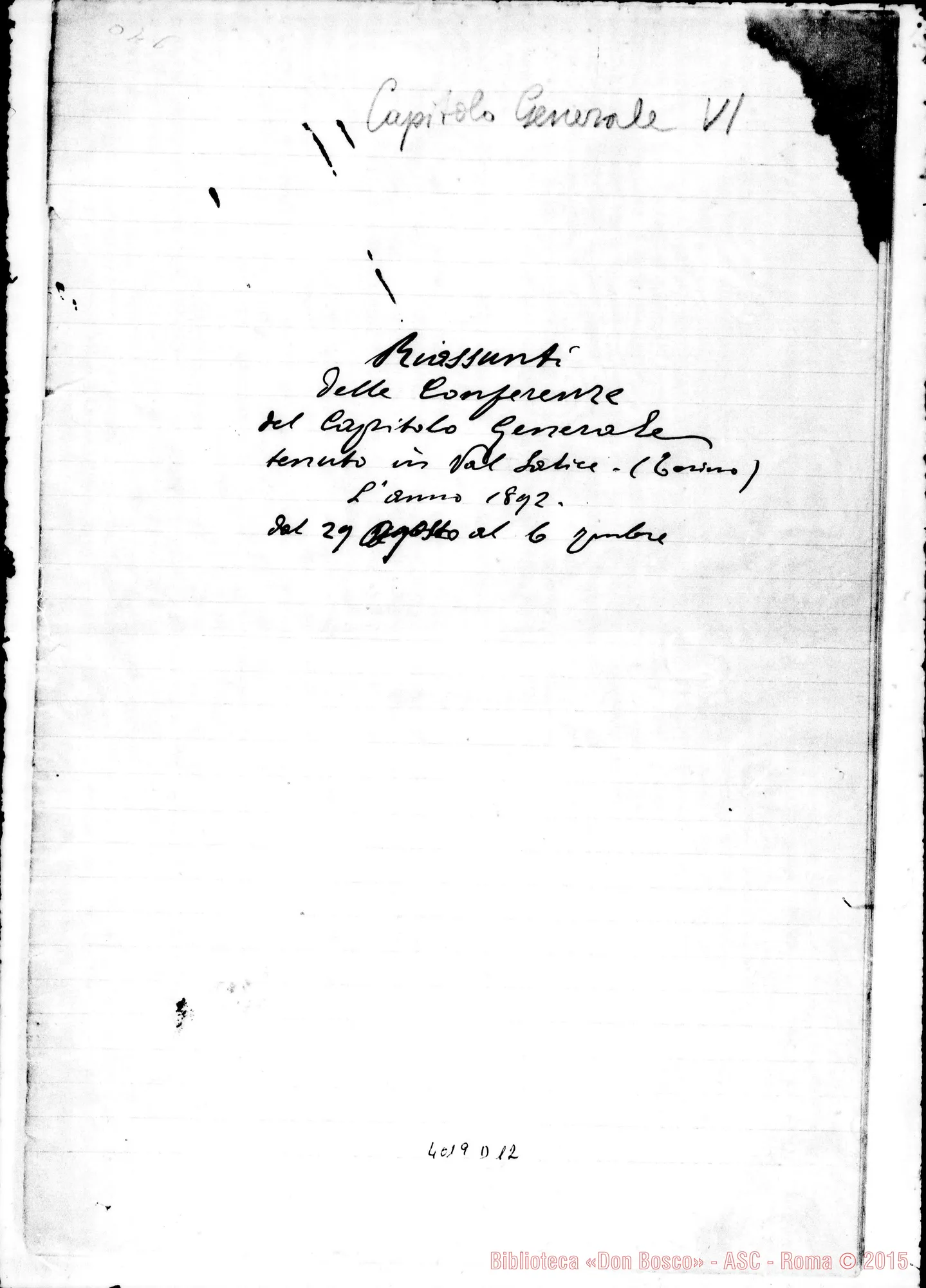 Fotogramma D 12 — Riassunto delle Conferenze del Capitolo Generale. Ms.: Don Bovio E Don Bensì