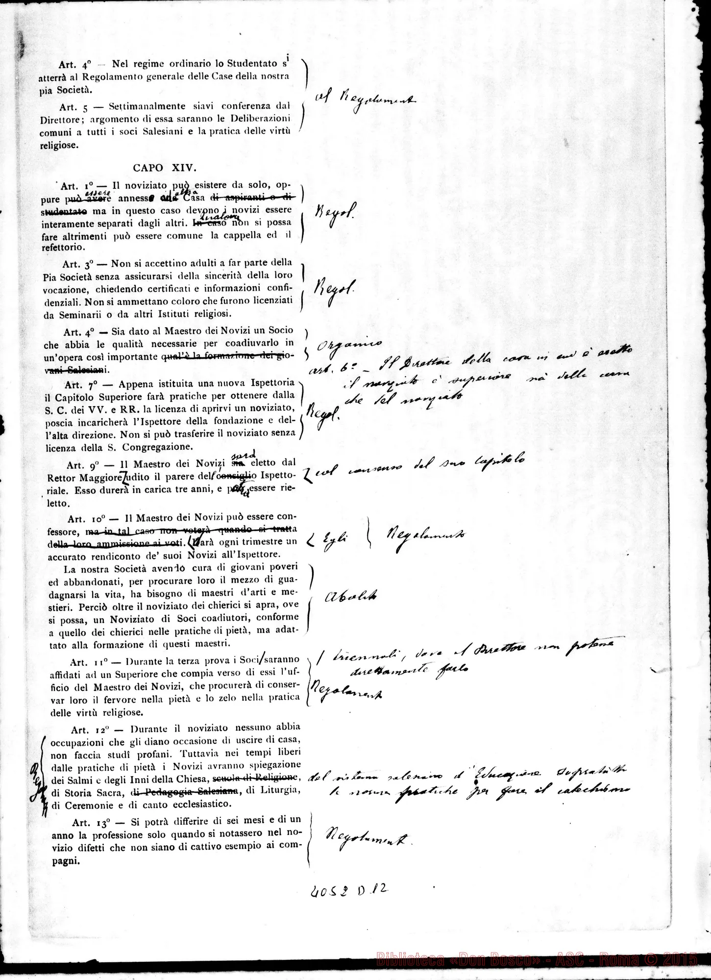 Fotogramma D 12 — Due stampati dello stesso documento con correzioni autentiche