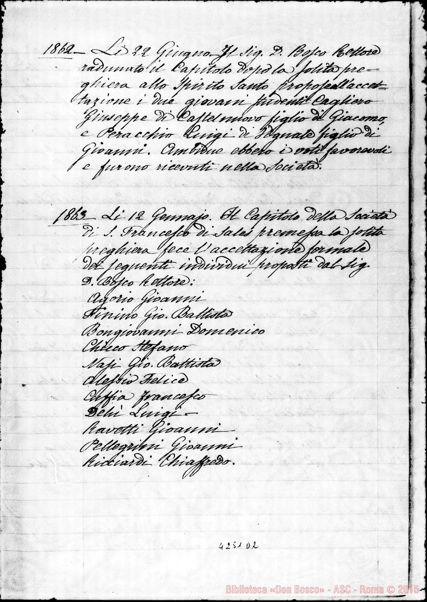 Fotogramma D 2 — Copia dei primi verbali: delle accettazioni E professioni dei membri della Pia Soc. di S. Fr. di Sales (1859-1869). Ms. D. Berto