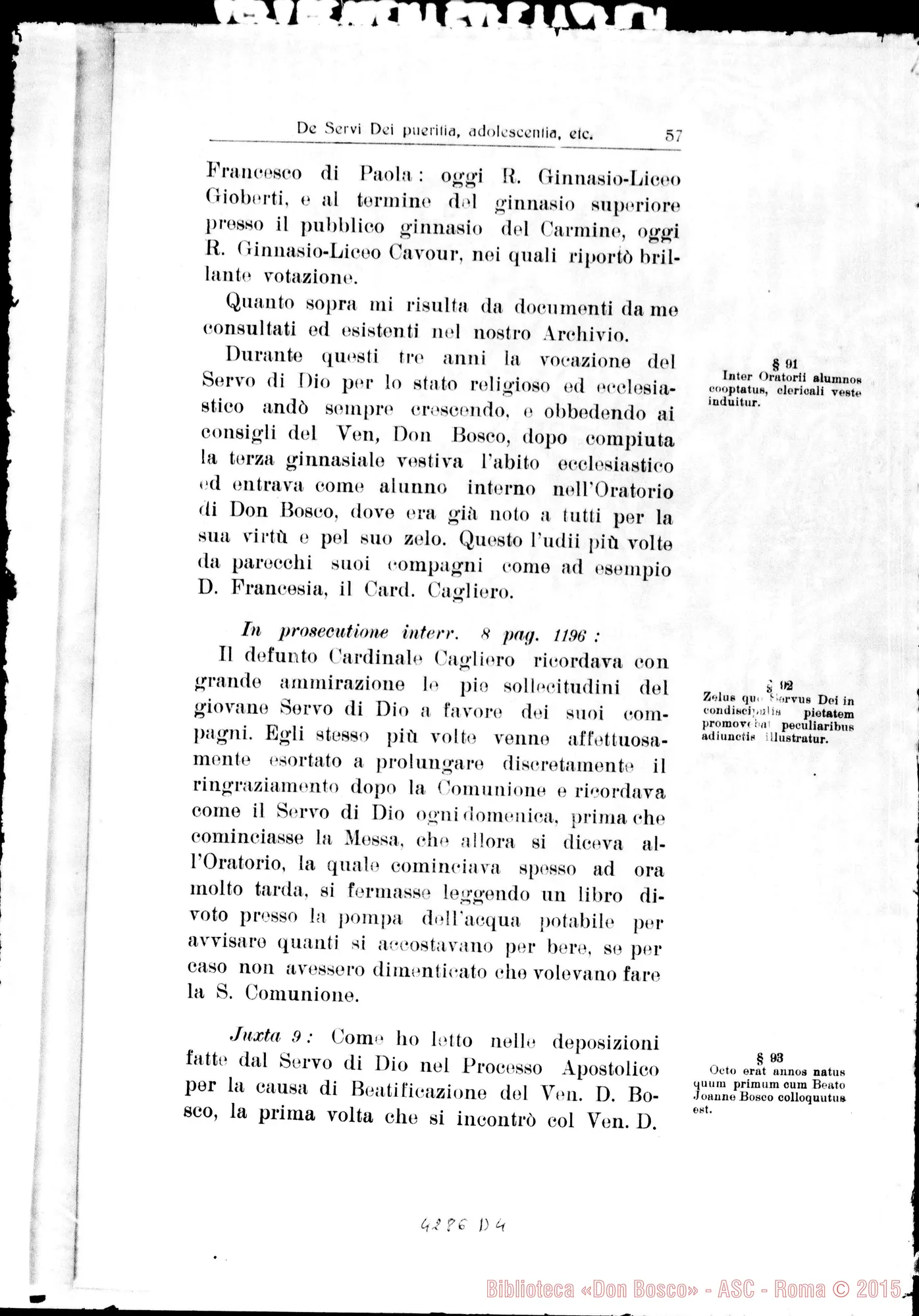 Fotogramma D 4 — De Servi Dei pueritia, adolescentia, etc…