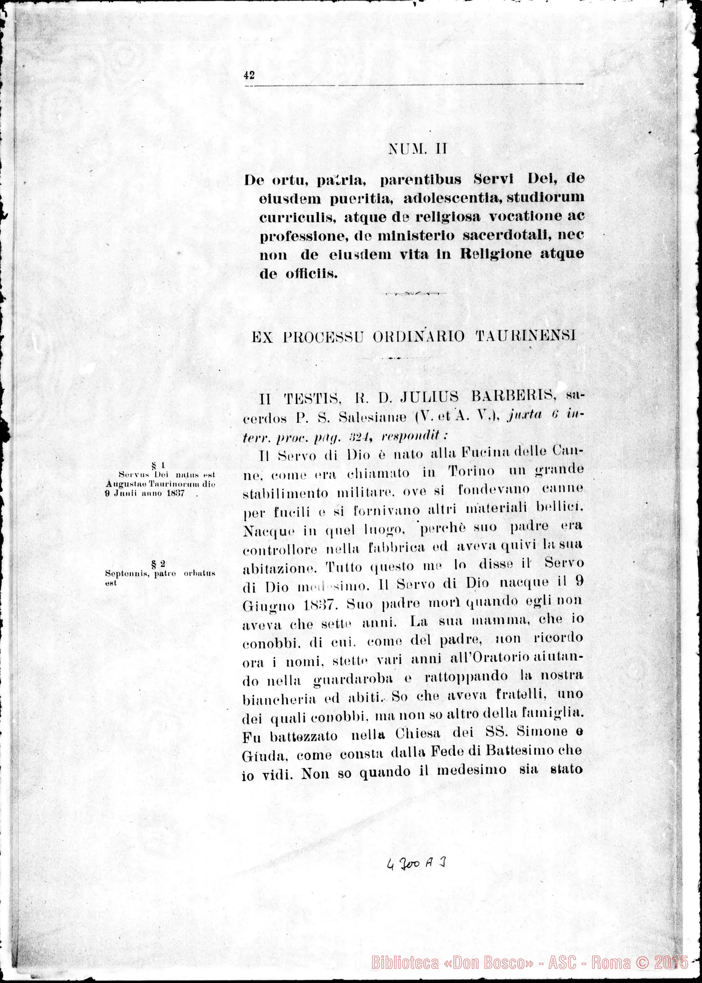 Fotogramma A 3 — De ortu, patria, parentibus, pueritia, adolescentia… Servi Dei…