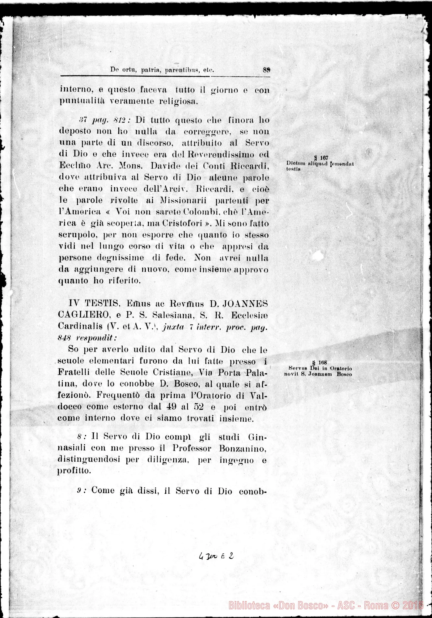 Fotogramma E 2 — De ortu, patria, parentibus, pueritia, adolescentia… Servi Dei…