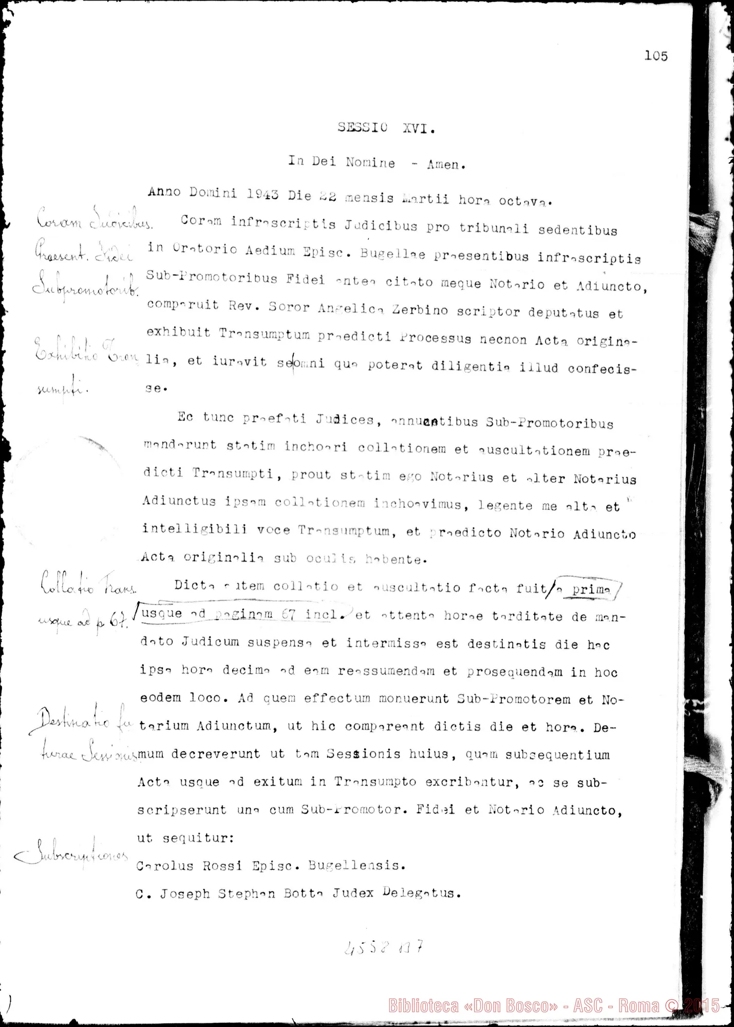 Fotogramma B 7 — In Curia Ecclesiastica Bugellae: super miraculo (1942)