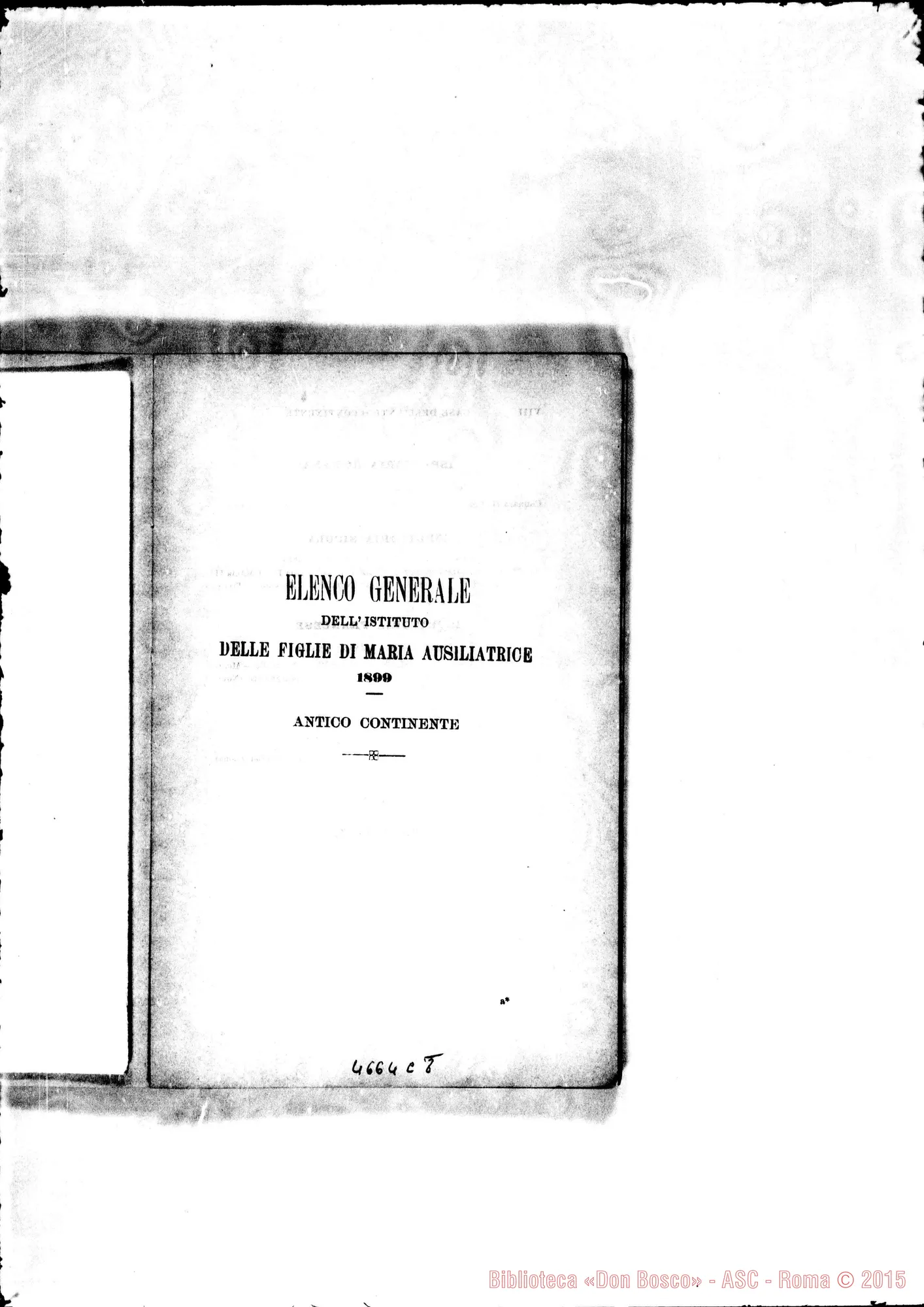 Fotogramma C 8 — 1899 Europa - Appaiono: Tor.-Martinetto, Cassolnovo (seconda). Isola d’Asti, Perosa, S. Salvatore (due), Arquata, Civitavecchia, Genazzano, St. Denis (Fr.), Muri (Svizzera), Eckmiil (Afr.), Porto Farin (Afr.) - Spariscono: Catania (seconda)