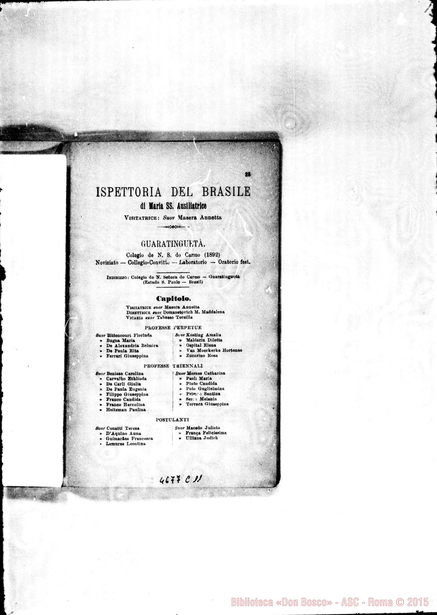 Fotogramma C 11 — America - Appaiono: Rodeo del Medio (Arg.), Lorena (seconda) (Bras.), Colonia S. C. de Jesús (Bras.), S. Salvador, Gualaquiza (Ecuador)