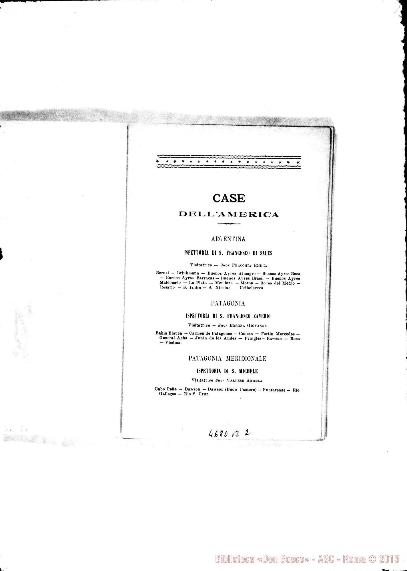 Fotogramma B 2 — America - Appaiono: Brinkmann (Arg.), Rio S. Cruz (Chile), Villa Concepción (Paraguay), Cachoeira do Campo (Bras.), Ponte Nova (seconda) (Bras.), Cuenca (Ecuador), Messico (seconda), Puebla (seconda) (Messico)