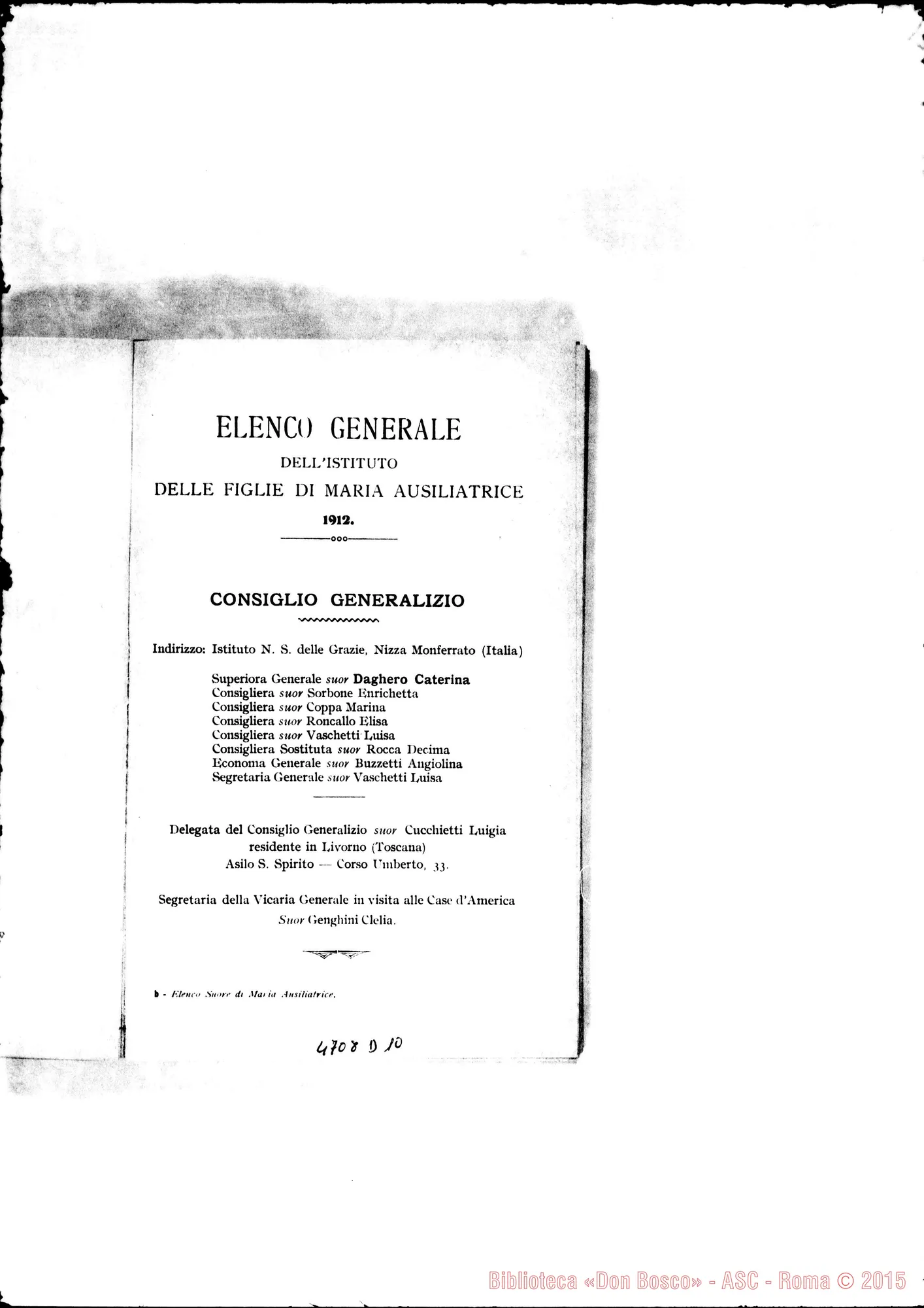Fotogramma D 10 — 1912 Europa - Appaiono: Agliano, Tortona, Bagnolo, Tor.-Valsalice, Musocco, Padova, Napoli (secónda), Roma-M. Liberatrice, Roma-Addolorata - Spariscono: Busto Arsizio, Cadorago, Parco