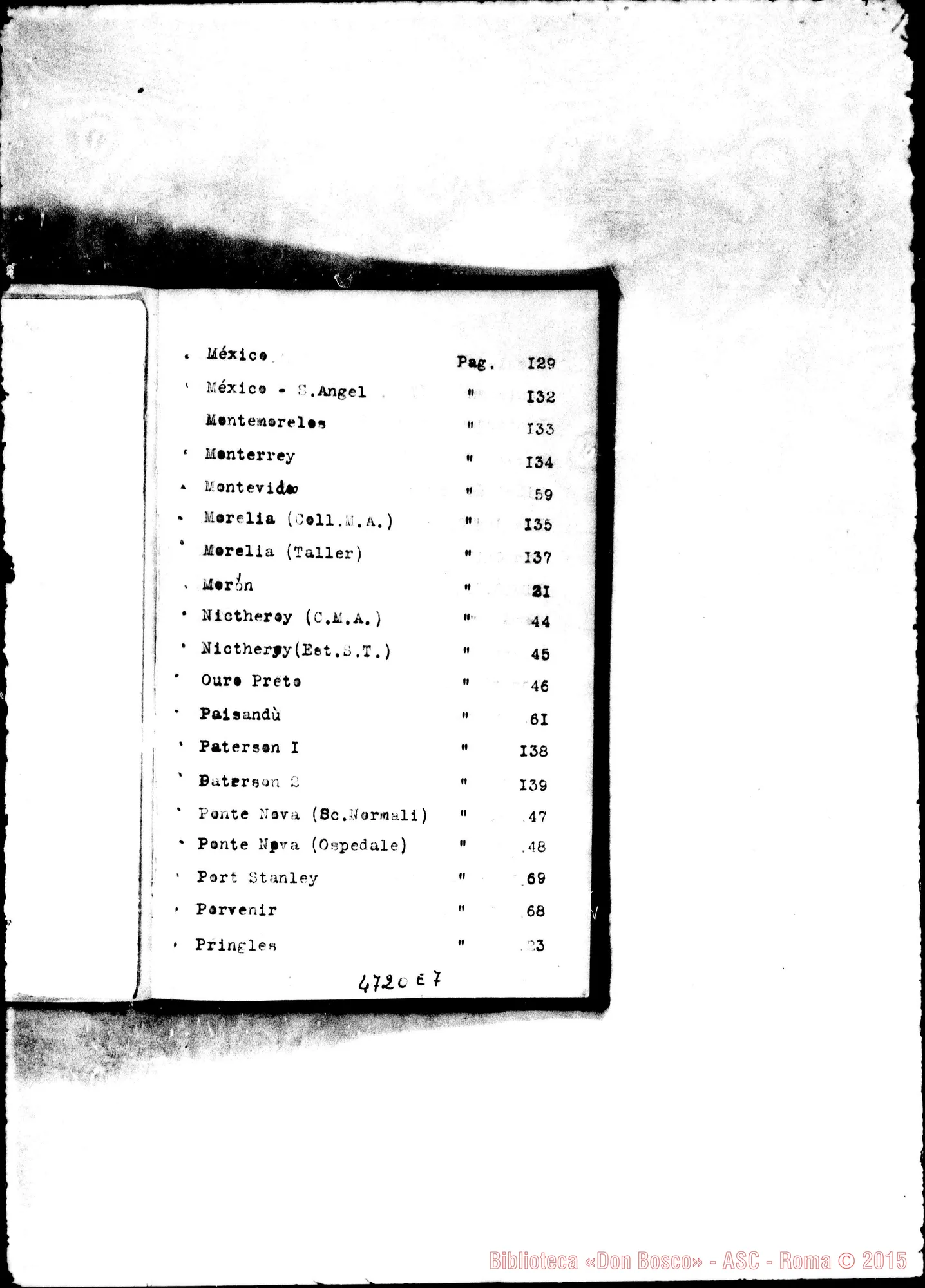Fotogramma E 7 — America - Appaiono: S. Pauolo (Bras.), Corumbá (seconda) (Bras.), Chunchi (Ecuador), Granada (seconda) (S. Salvador), Atlantic City (Stati Uniti), Messico (seconda), Paterson (seconda) (Stati Uniti) - Spariscono: Puebla (seconda)