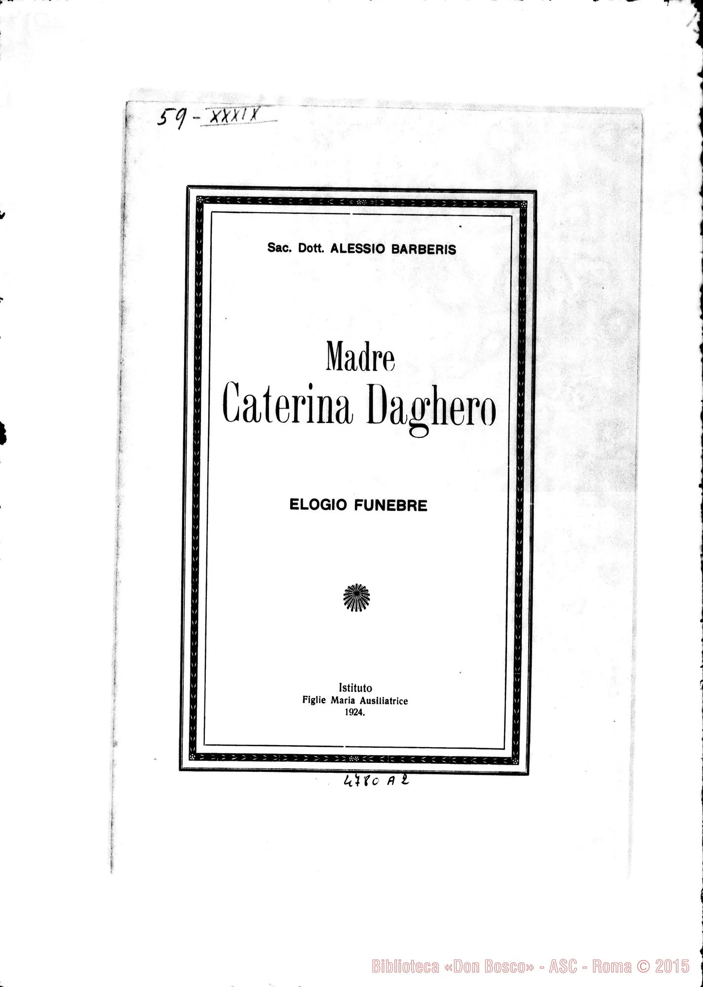 Fotogramma A 2 — Sac. Dott. Alessio Barberis: Elogio funebre detto nel Santuario di M. A. in Nizza Monf. il 27-03-1924